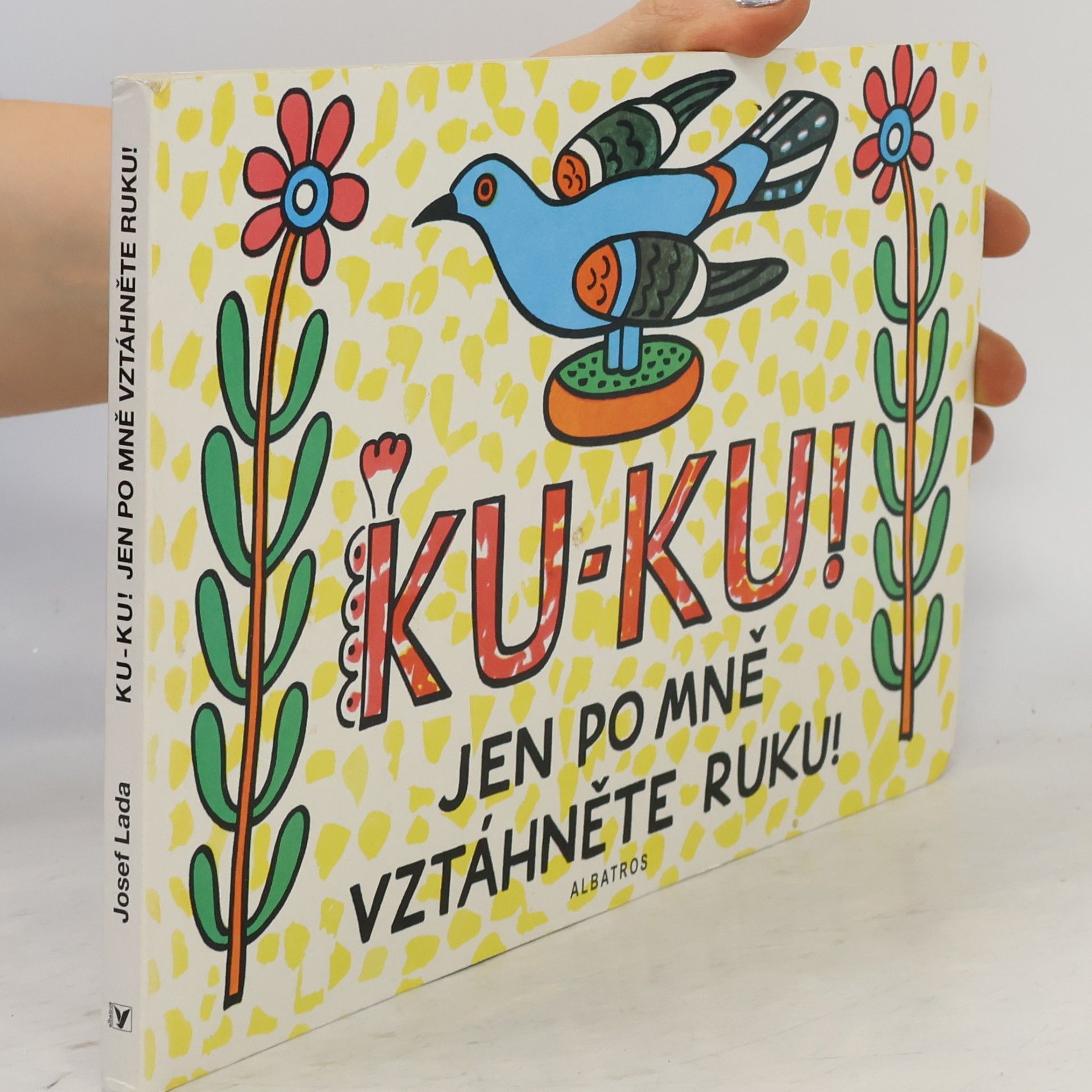 Josef Lada Ku-ku! Jen po mně vztáhněte ruku!
