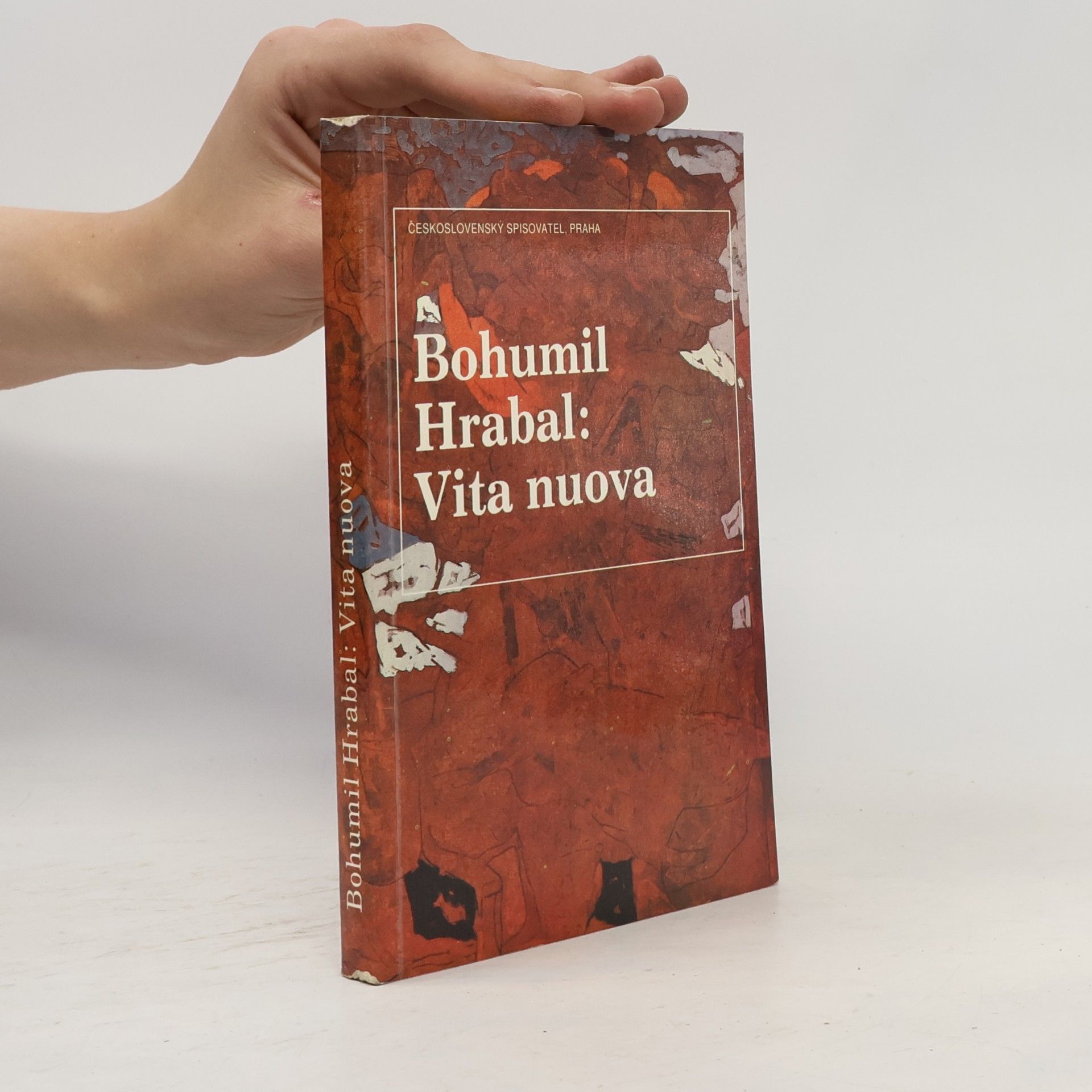 Bohumil Hrabal Vita nuova : Kartinky : 2. díl trilogie