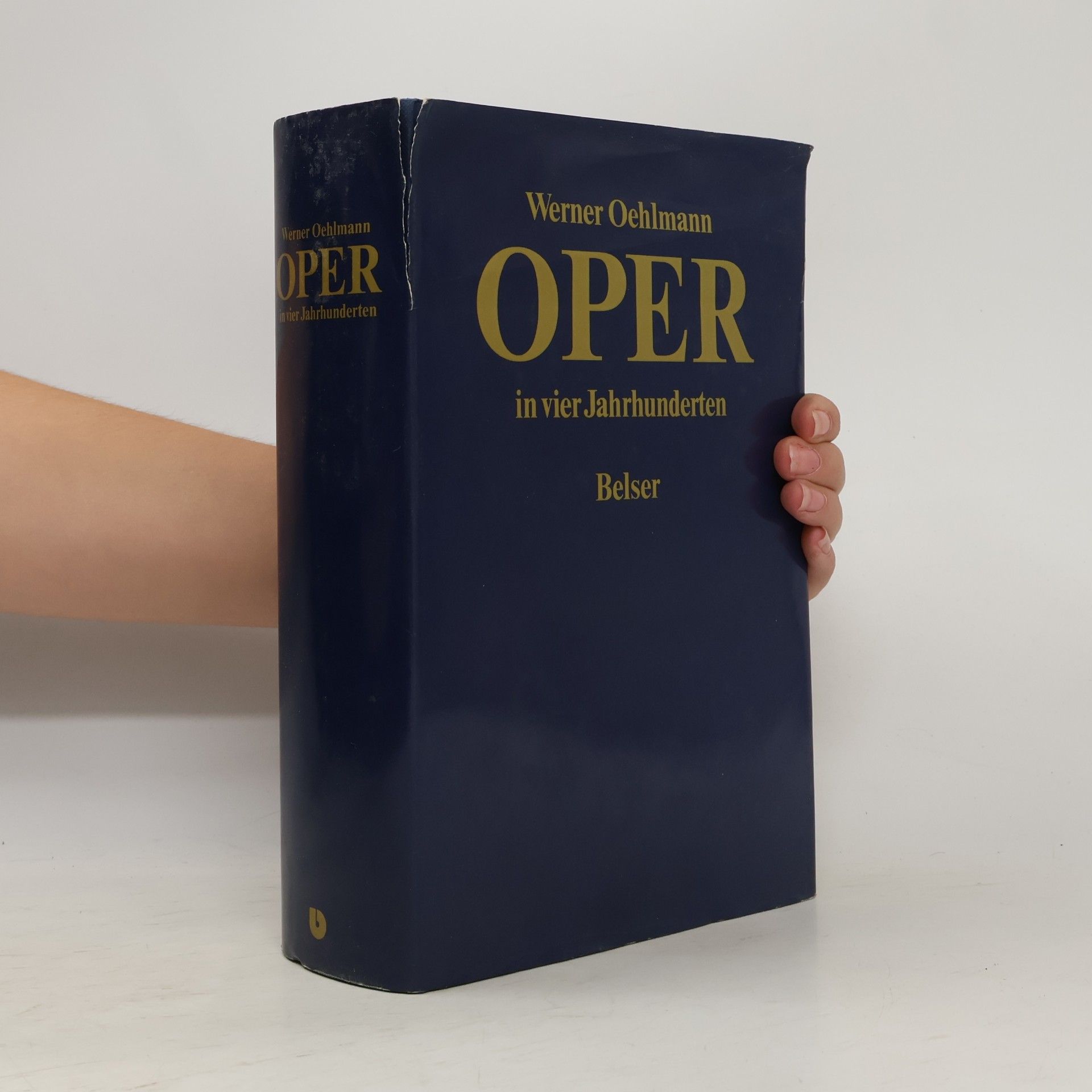 Werner Oehlmann Oper in vier Jahrhunderten