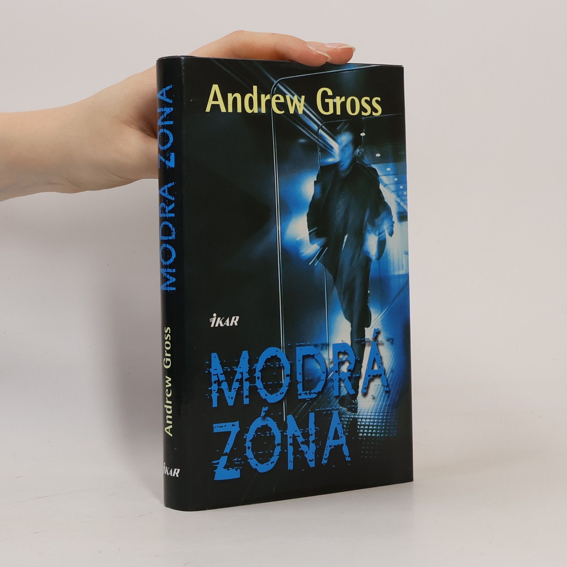 Andrew Gross Modrá zóna