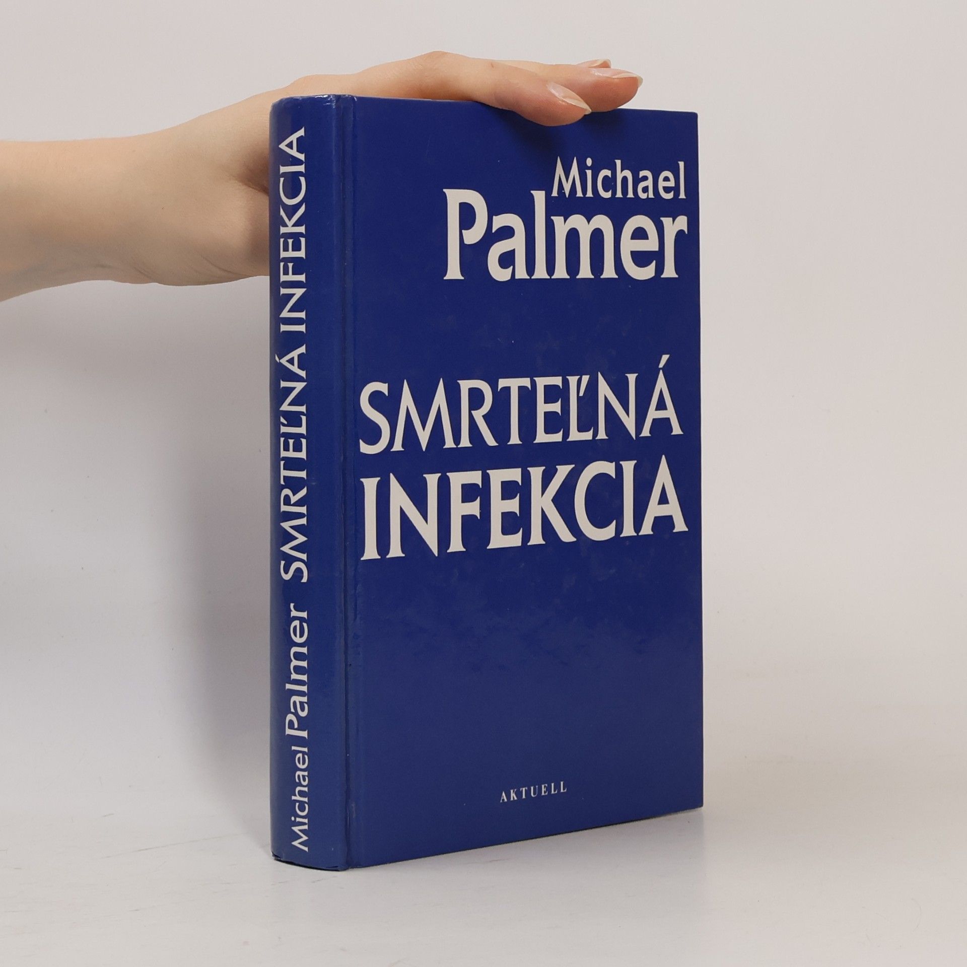 Michael Palmer Smrteľná infekcia