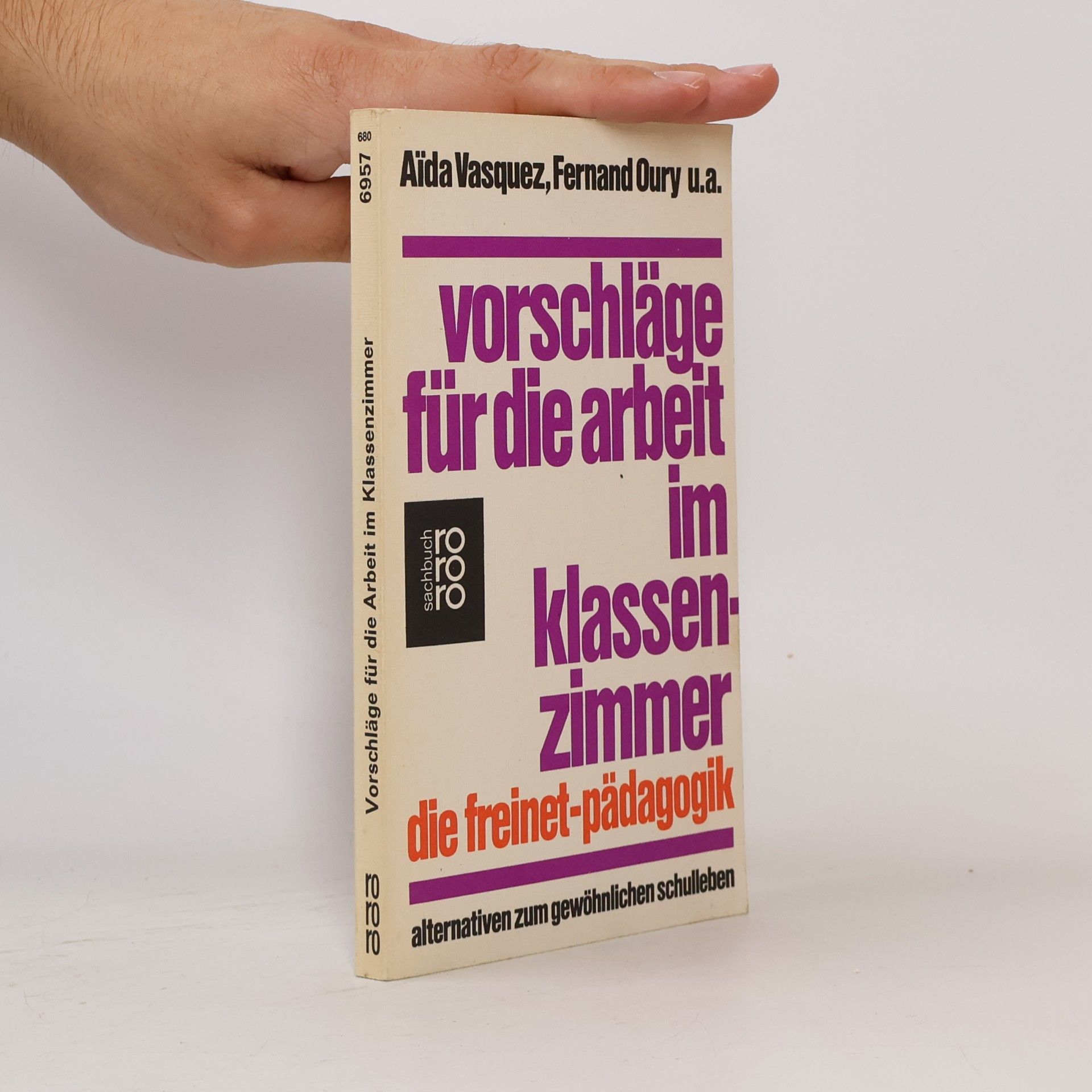 Fernand Oury Vorschläge für die Arbeit im Klassenzimmer