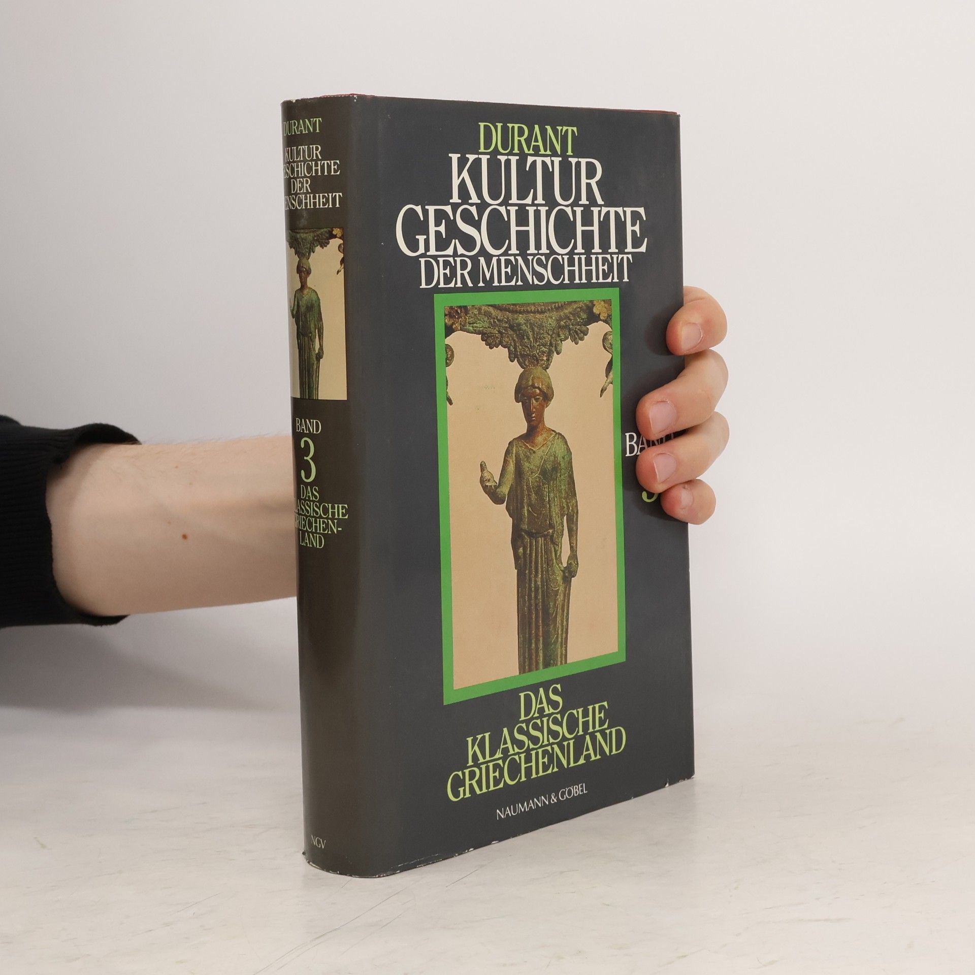 Will Durant Kulturgeschichte der Menschheit 3. Das klassische Griechenland