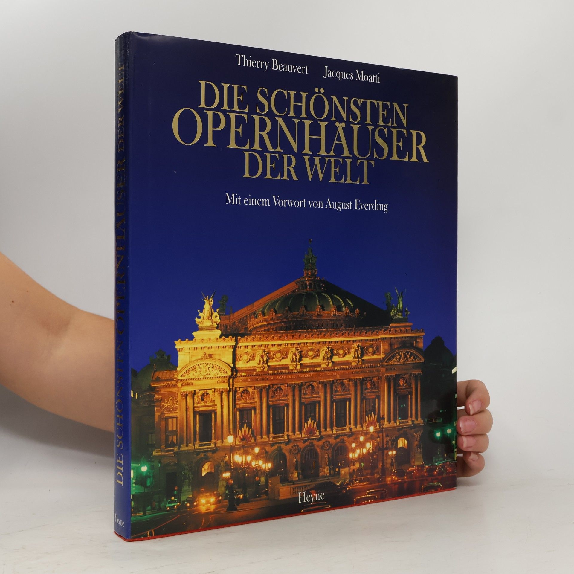 Thierry Beauvert Die schönsten Opernhäuser der Welt