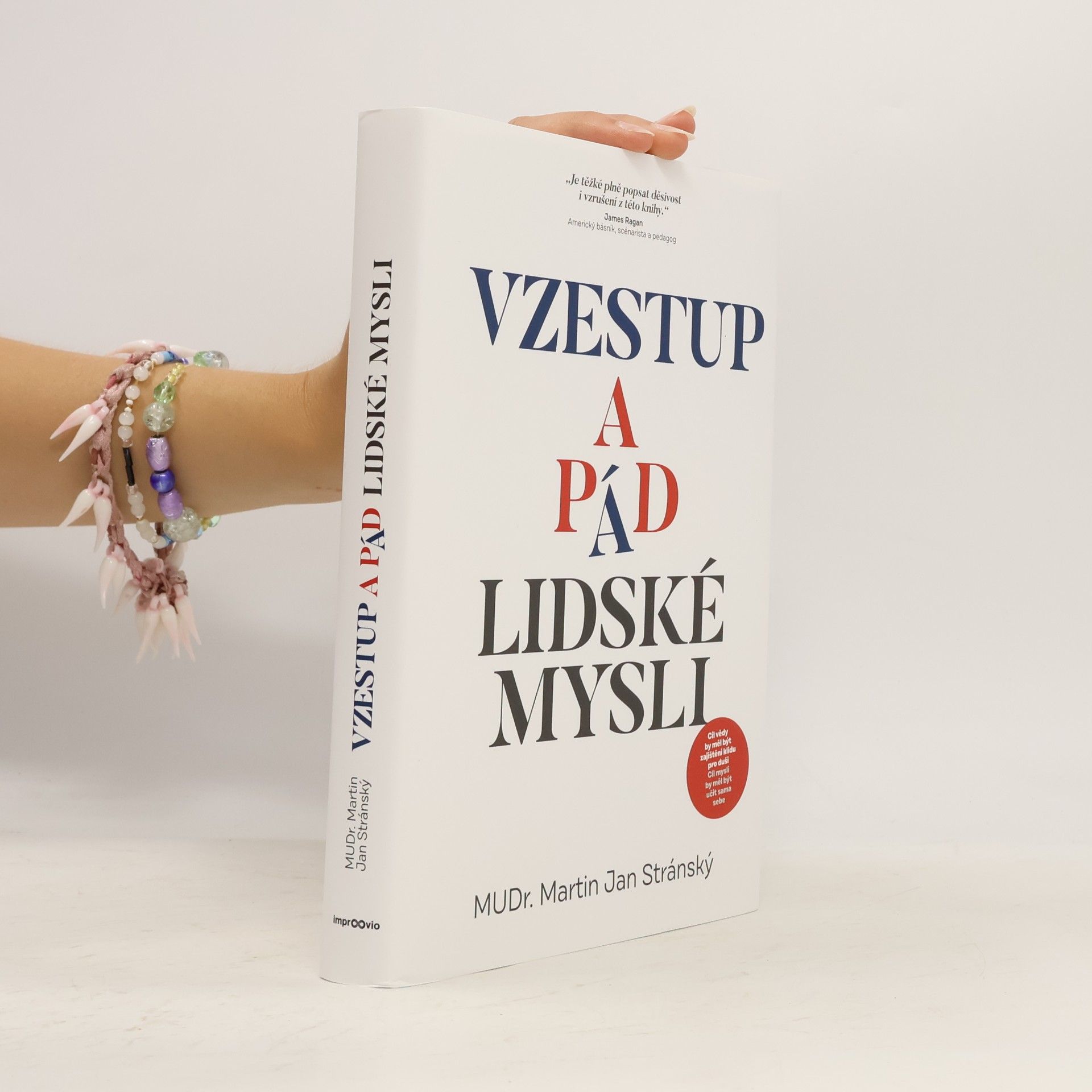 Martin Jan Stránský Vzestup a pád lidské mysli