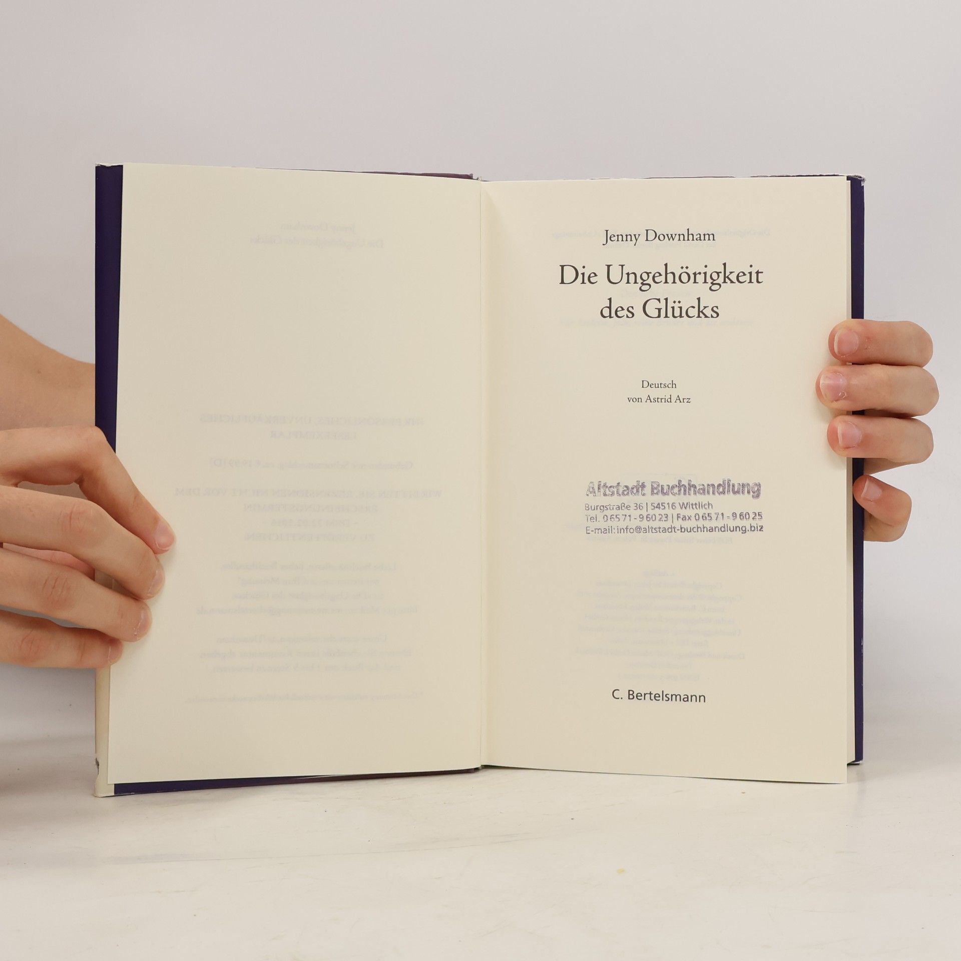 Jenny Downham Die Ungehörigkeit des Glücks