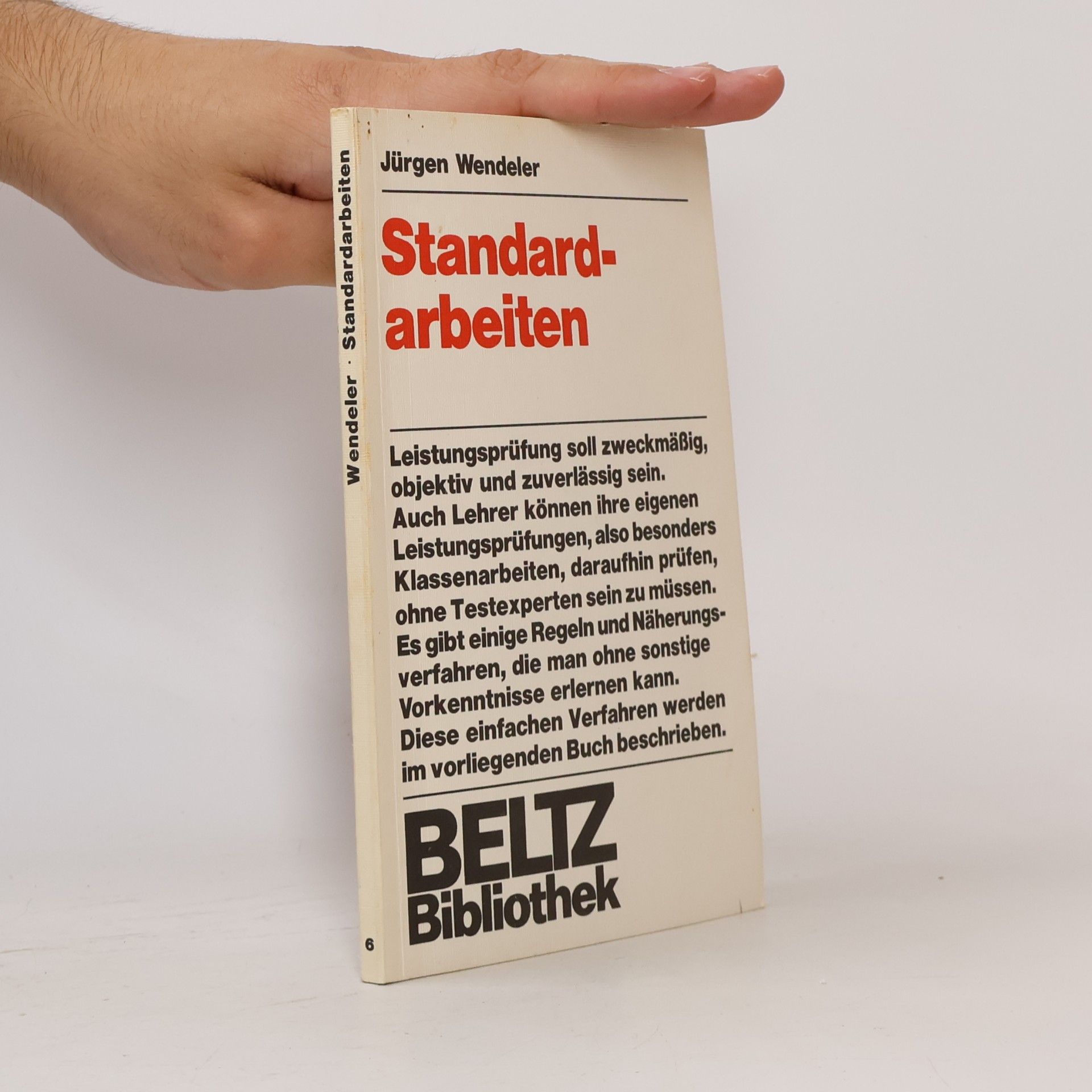 Jürgen Wendeler Beltz Bibliothek - 6: Standardarbeiten