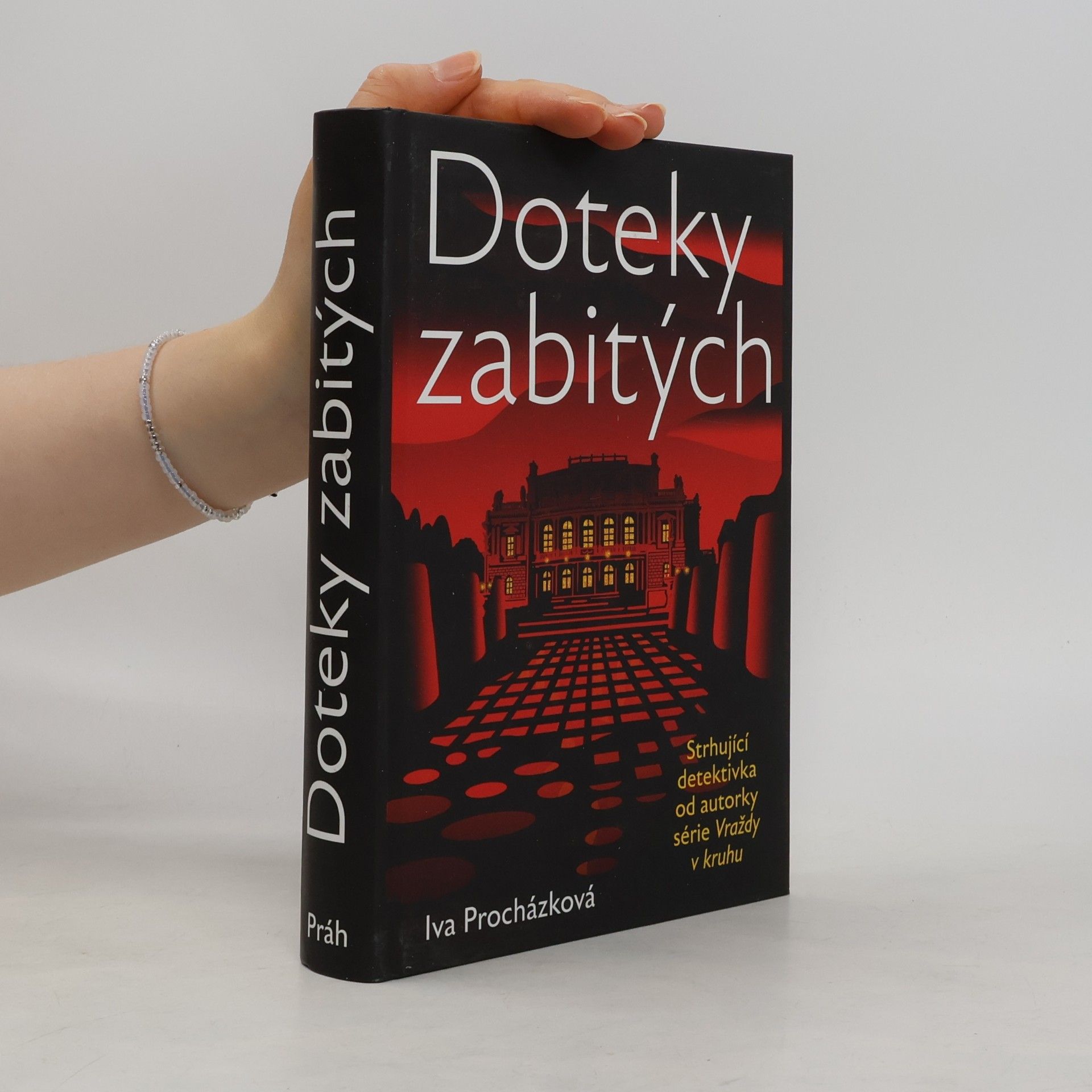 Iva Procházková Doteky zabitých
