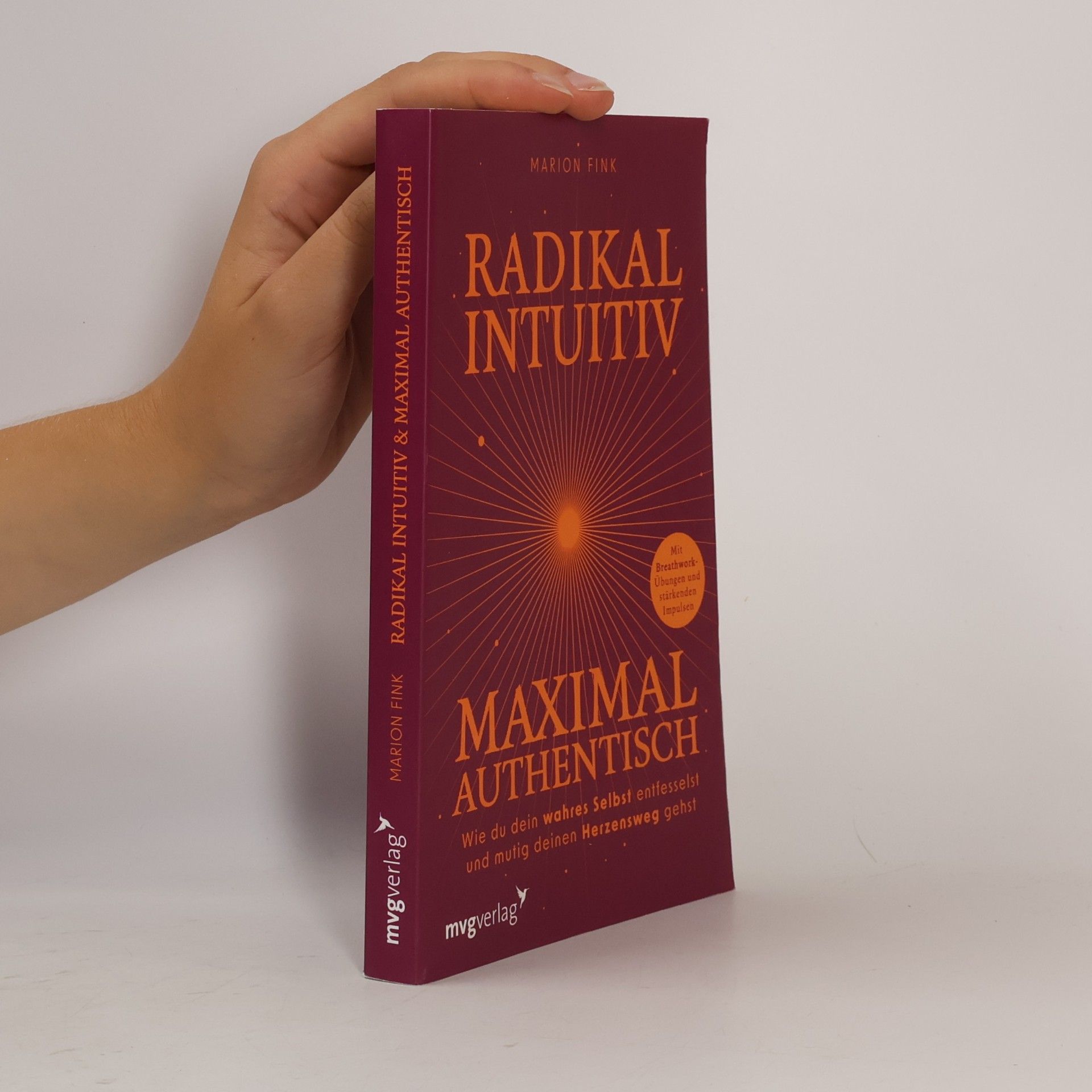 Marion Finkel Radikal intuitiv & maximal authentisch