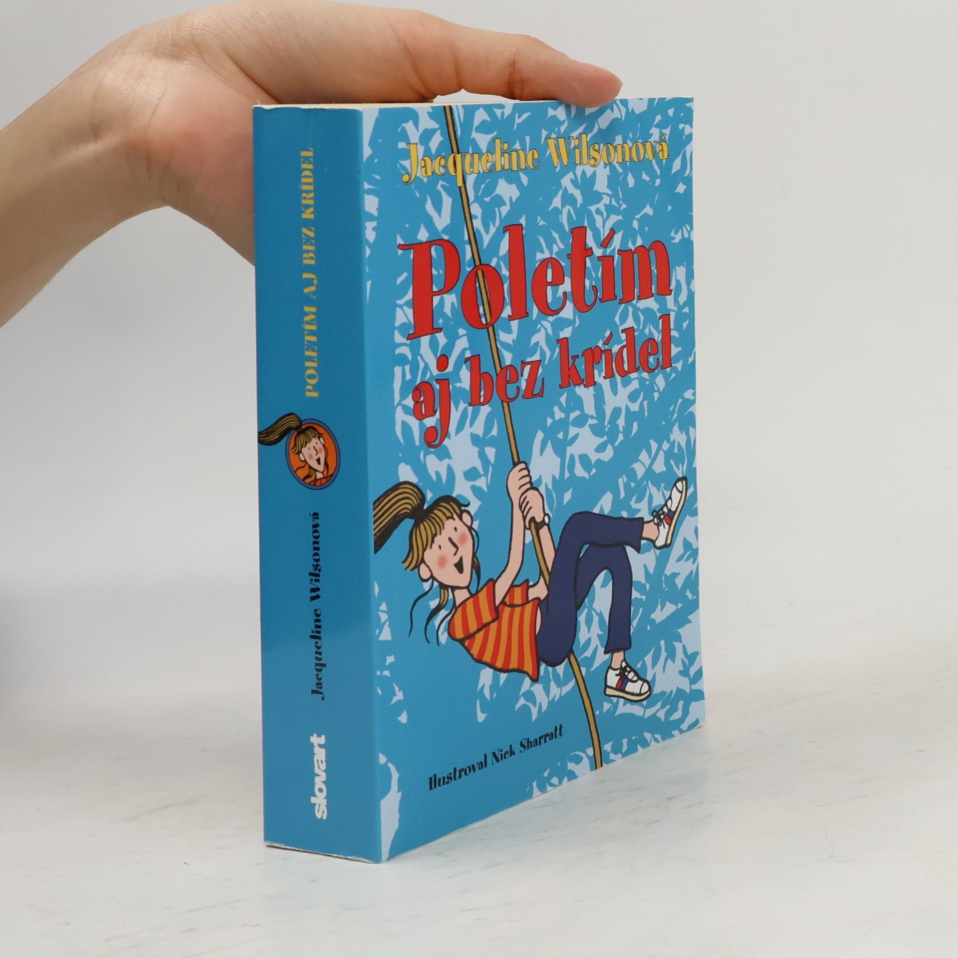 Jacqueline Wilson Poletím aj bez krídel