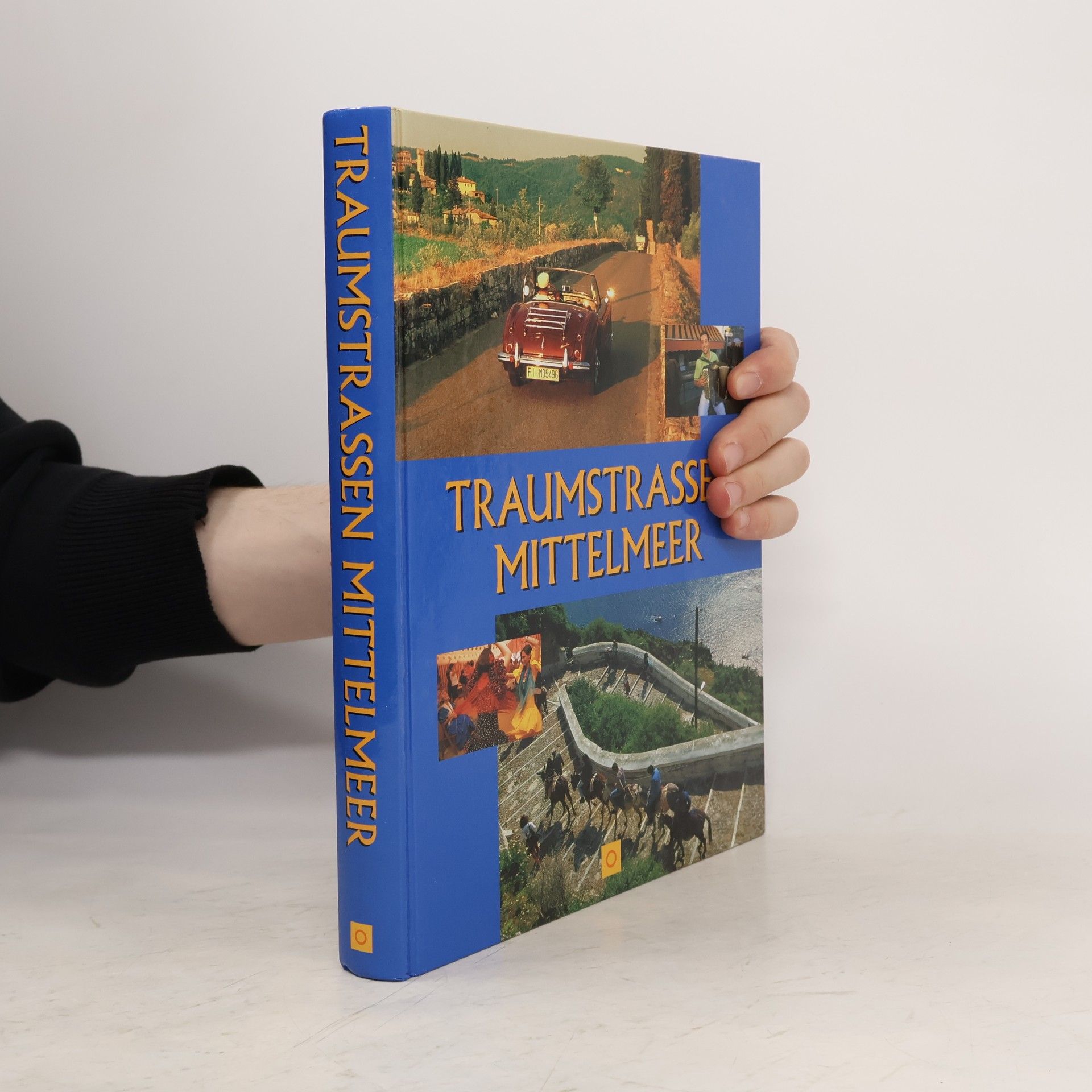 Gabriele Kutscha Traumstrassen Mittelmeer