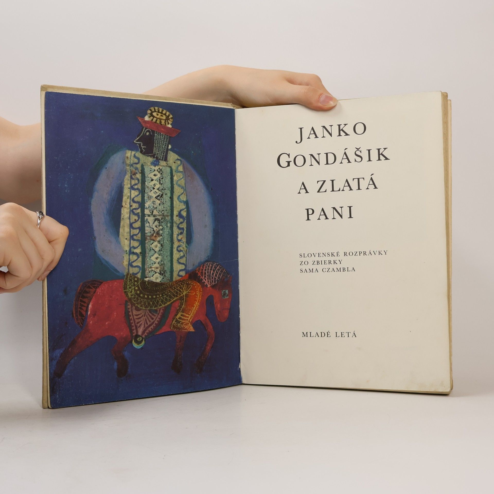 Jozef Minárik Janko Gondášik a zlatá pani