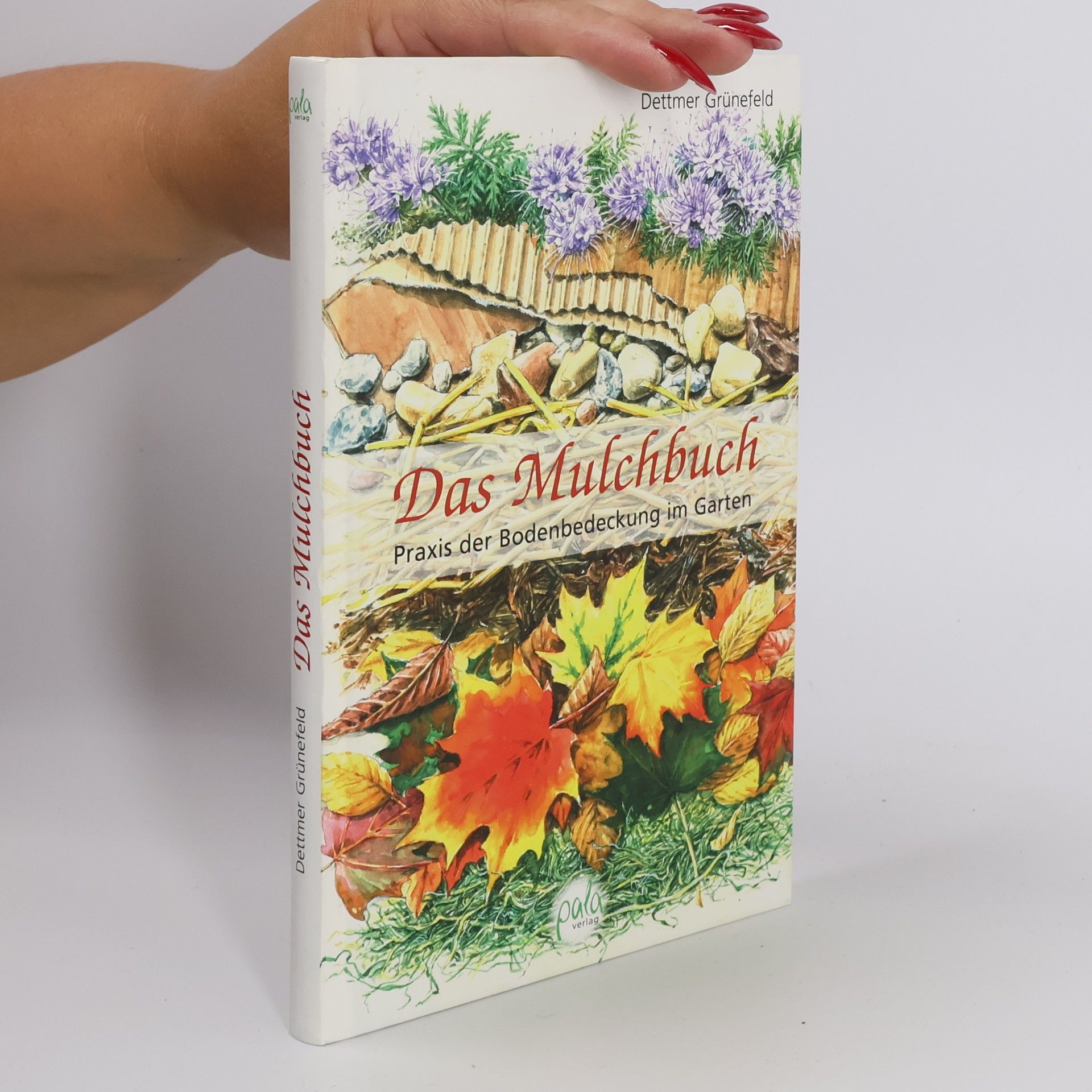 Dettmer Grünefeld Das Mulchbuch