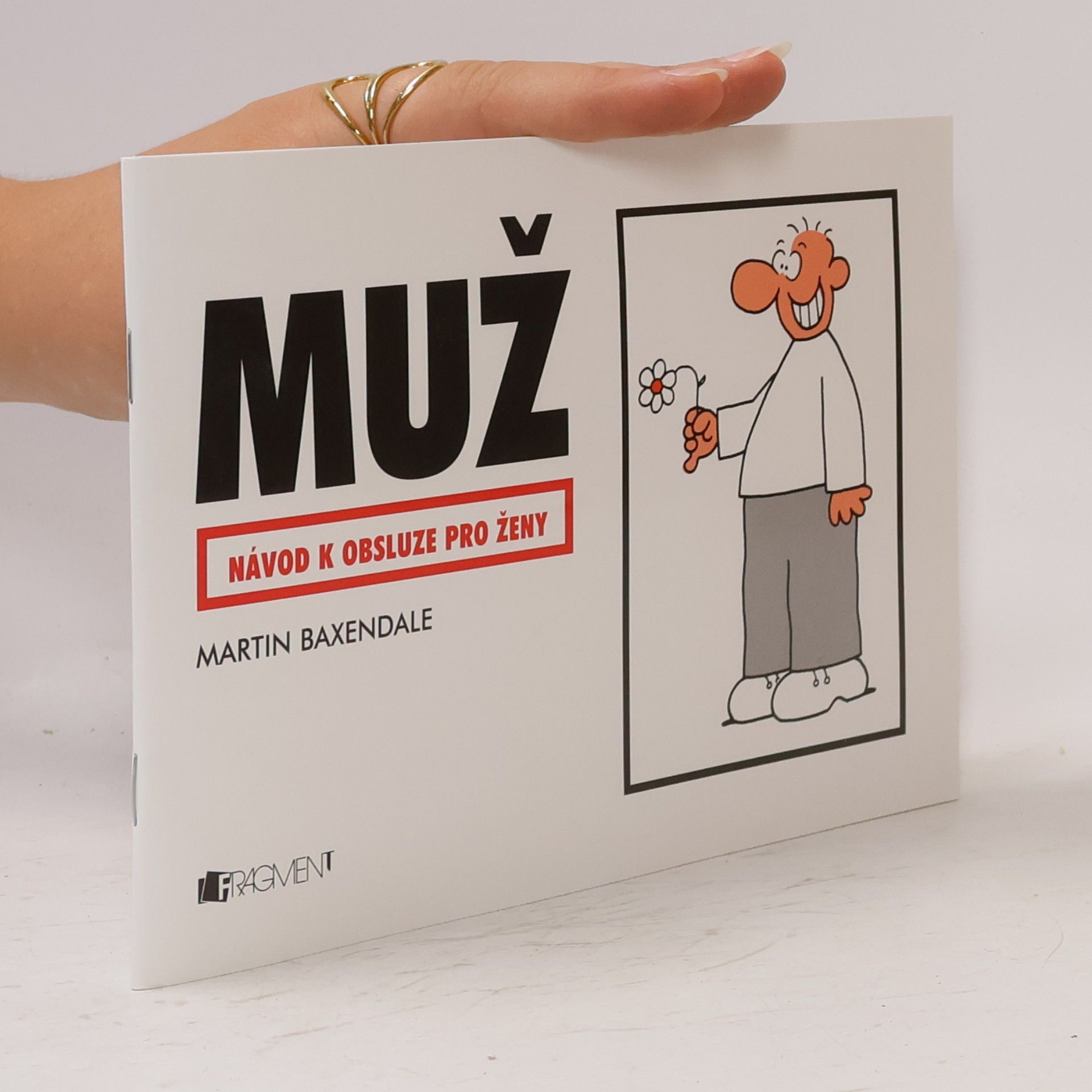 Martin Baxendale Muž. Návod k obsluze pro ženy