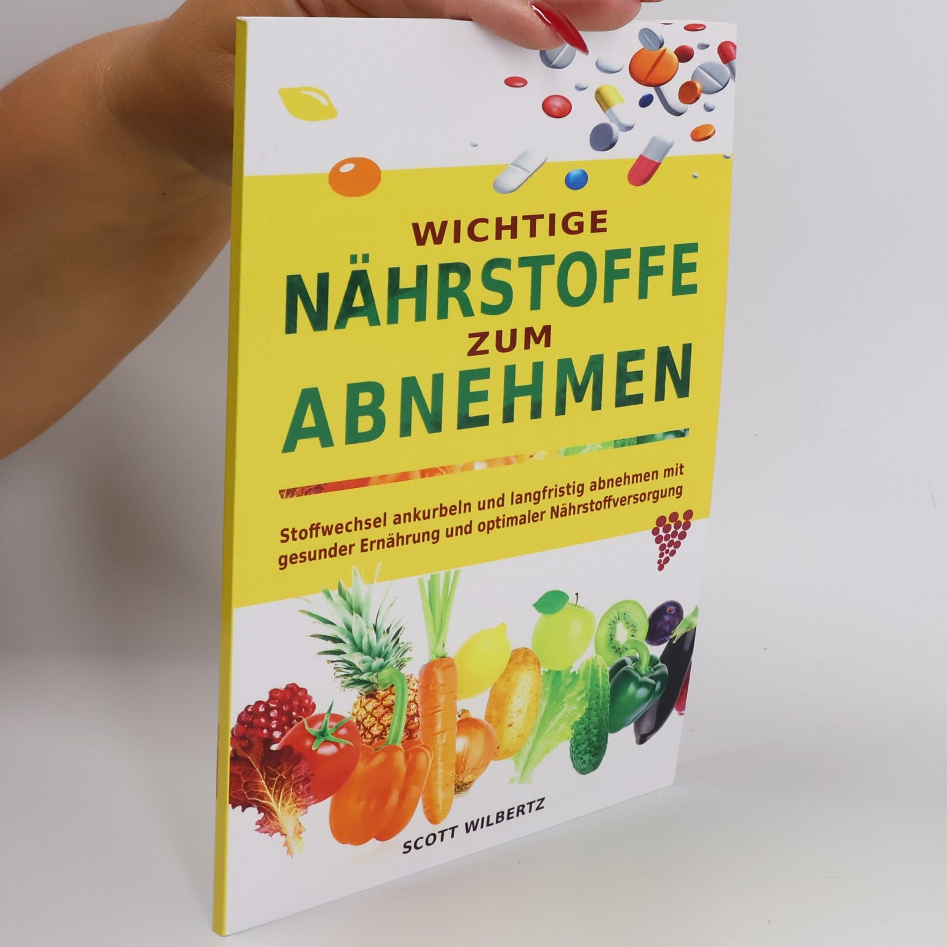 Scott Wilbertz Wichtige Nährstoffe zum Abnehmen