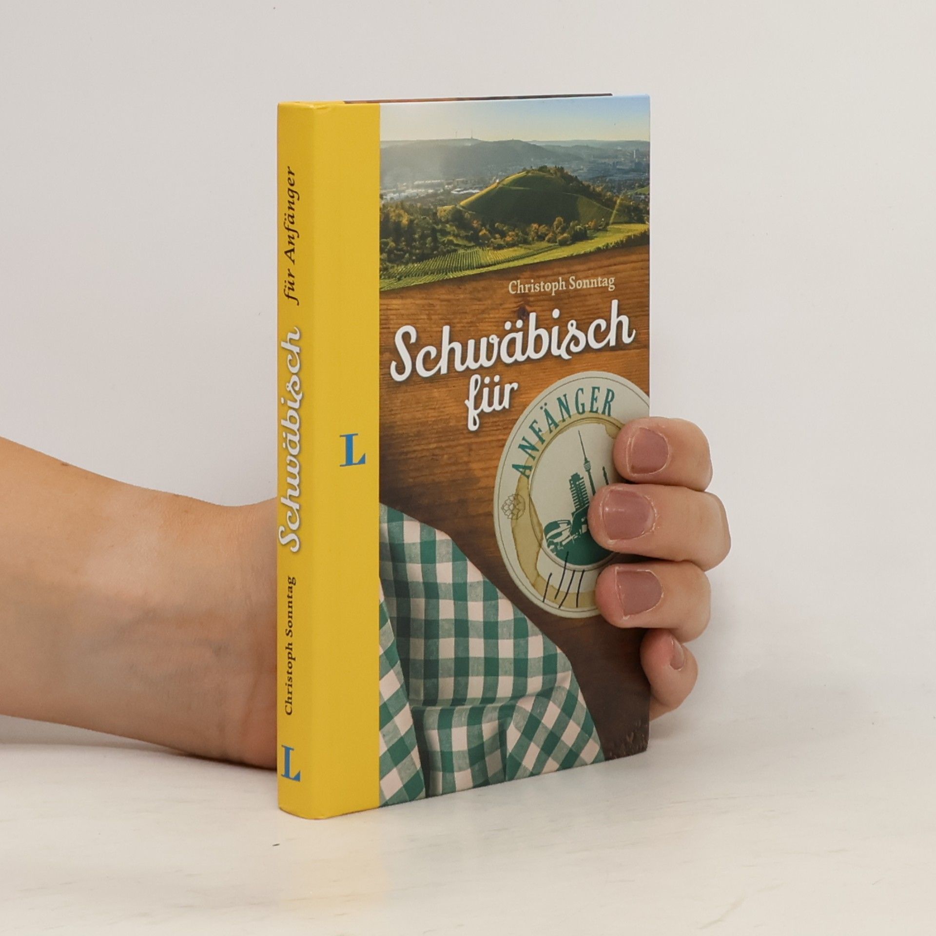 Christoph Sonntag Schwäbisch für Anfänger