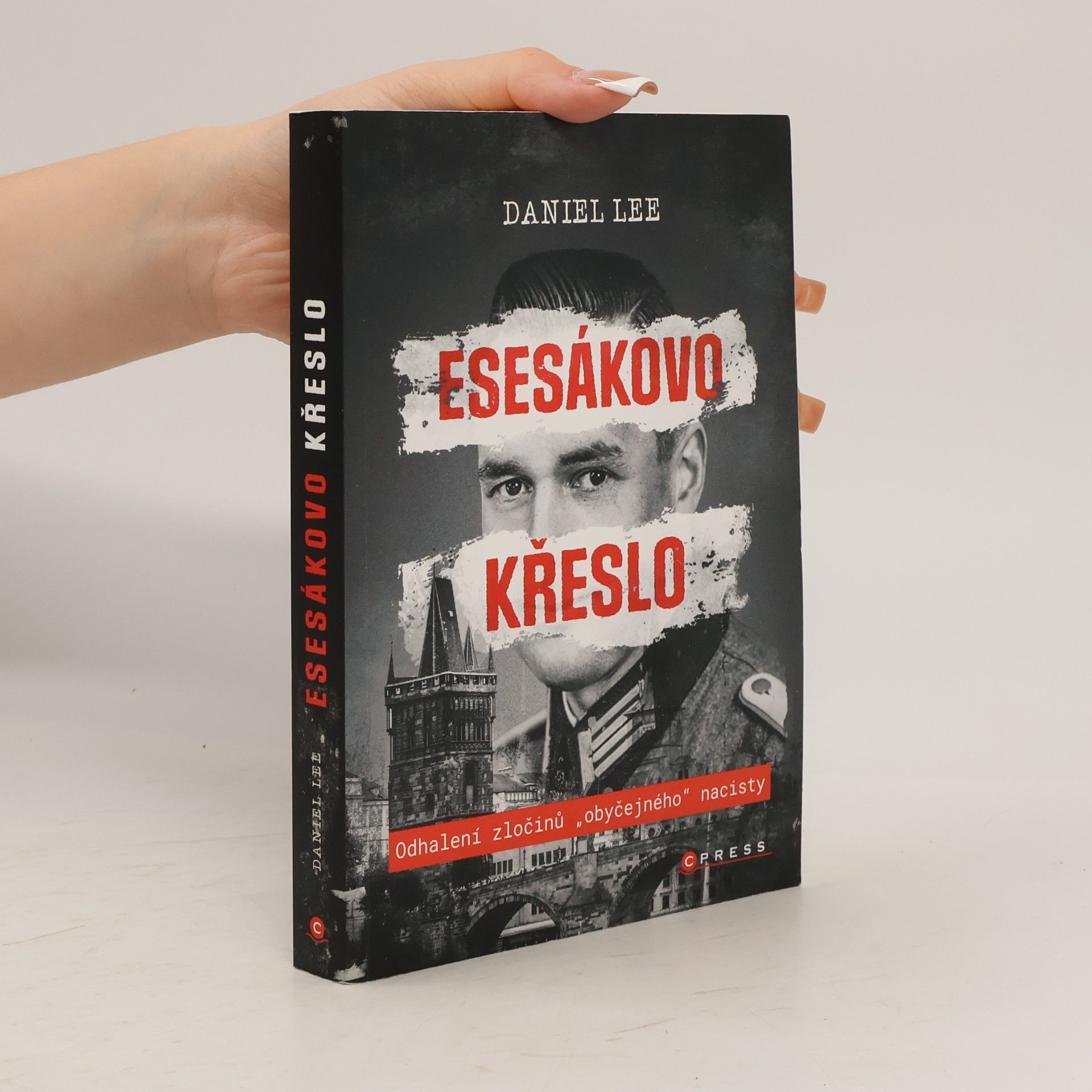 Daniel Lee Esesákovo křeslo - Odhalení skrytého života nacisty