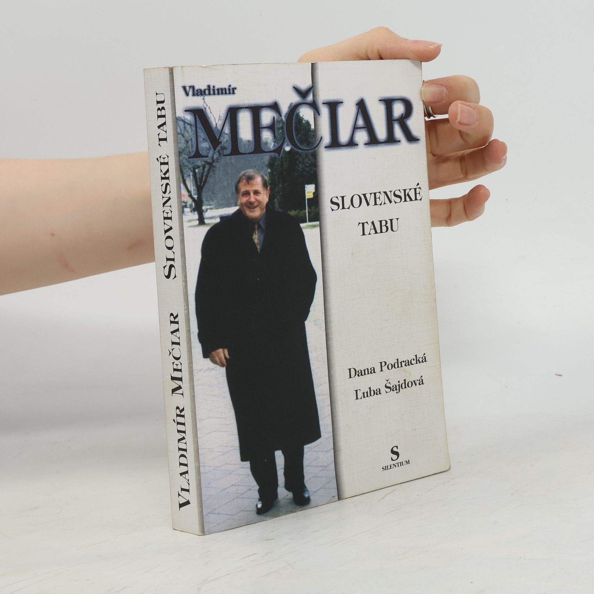 Vladimír Mečiar Slovenské tabu