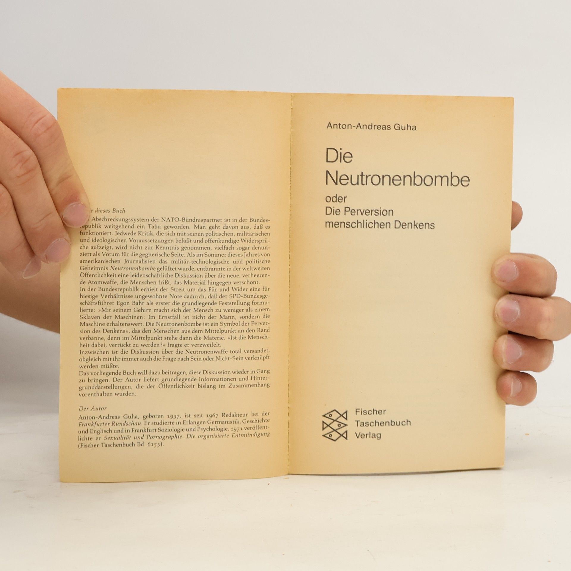 Andreas Anton Die Neutronenbombe oder die Perversion menschlichen Denkens