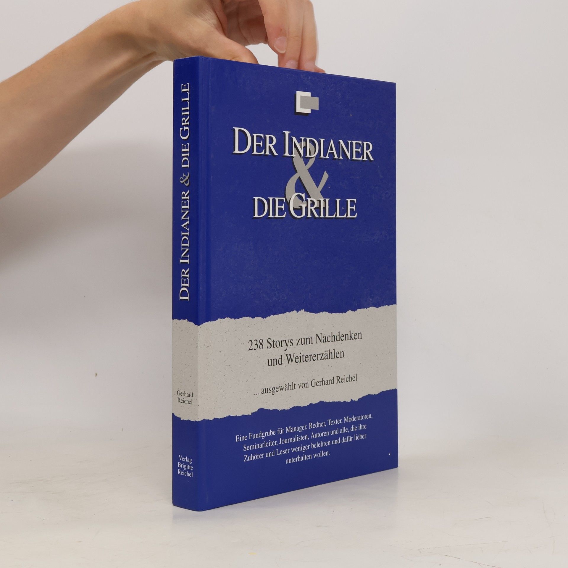 Gerhard Reichel Der Indianer & die Grille