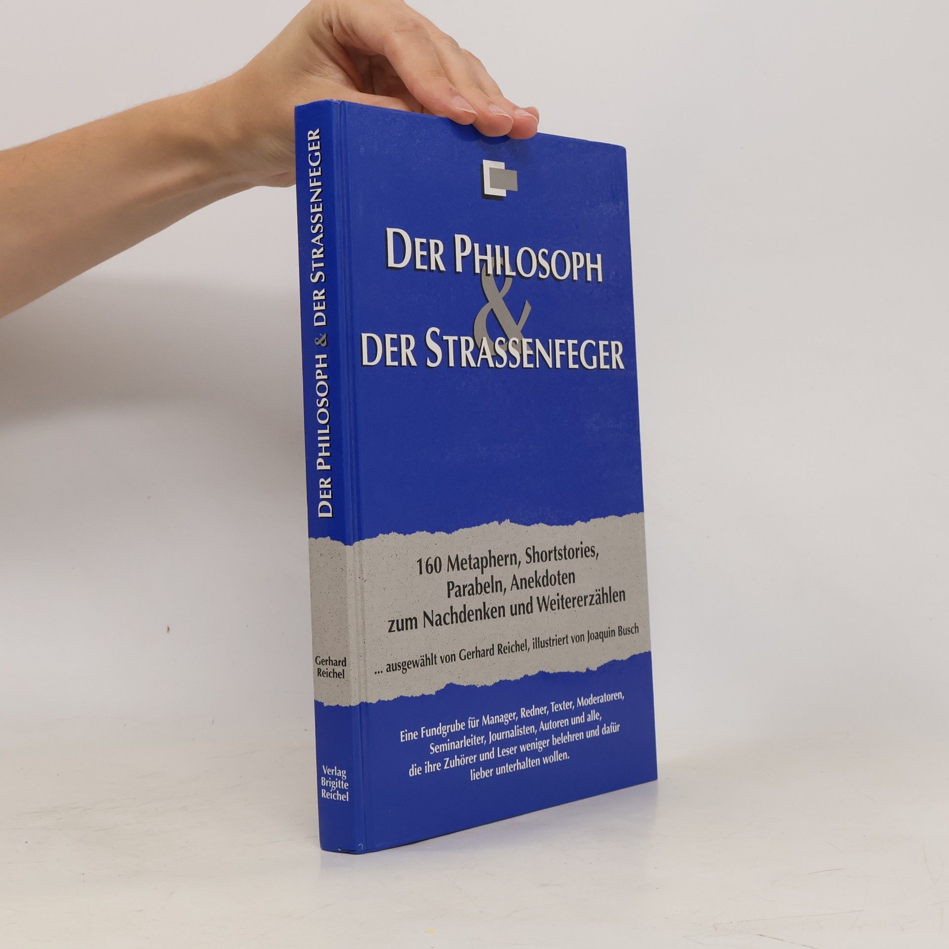 Joaquín Busch Der Philosoph und der Strassenfeger