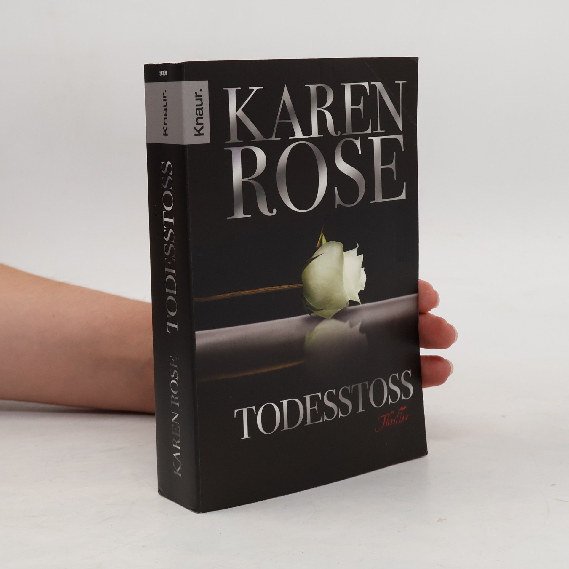 Karen Rose Todesstoß