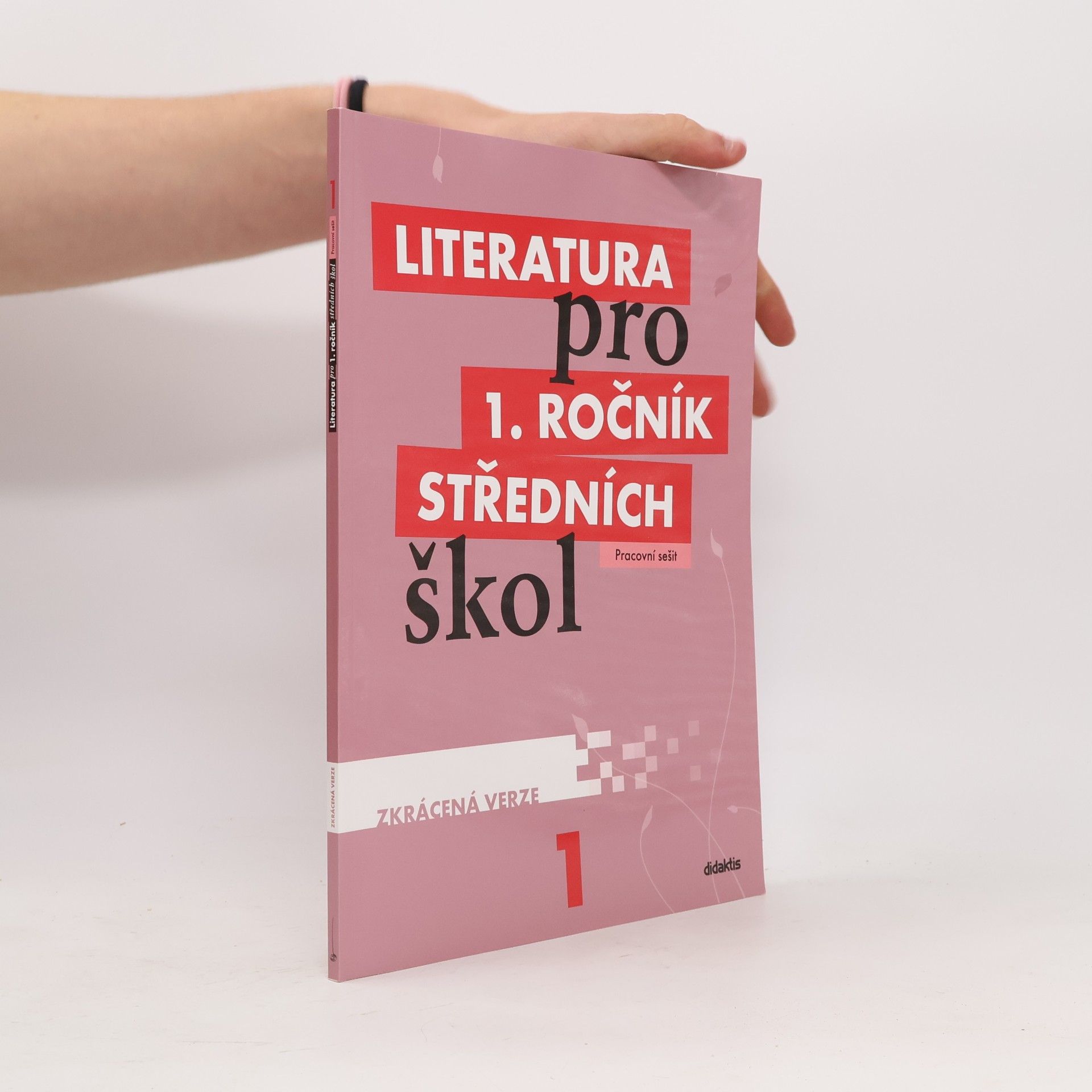 Taťána Polášková Literatura pro 1. ročník SŠ – pracovní sešit – zkrácená verze
