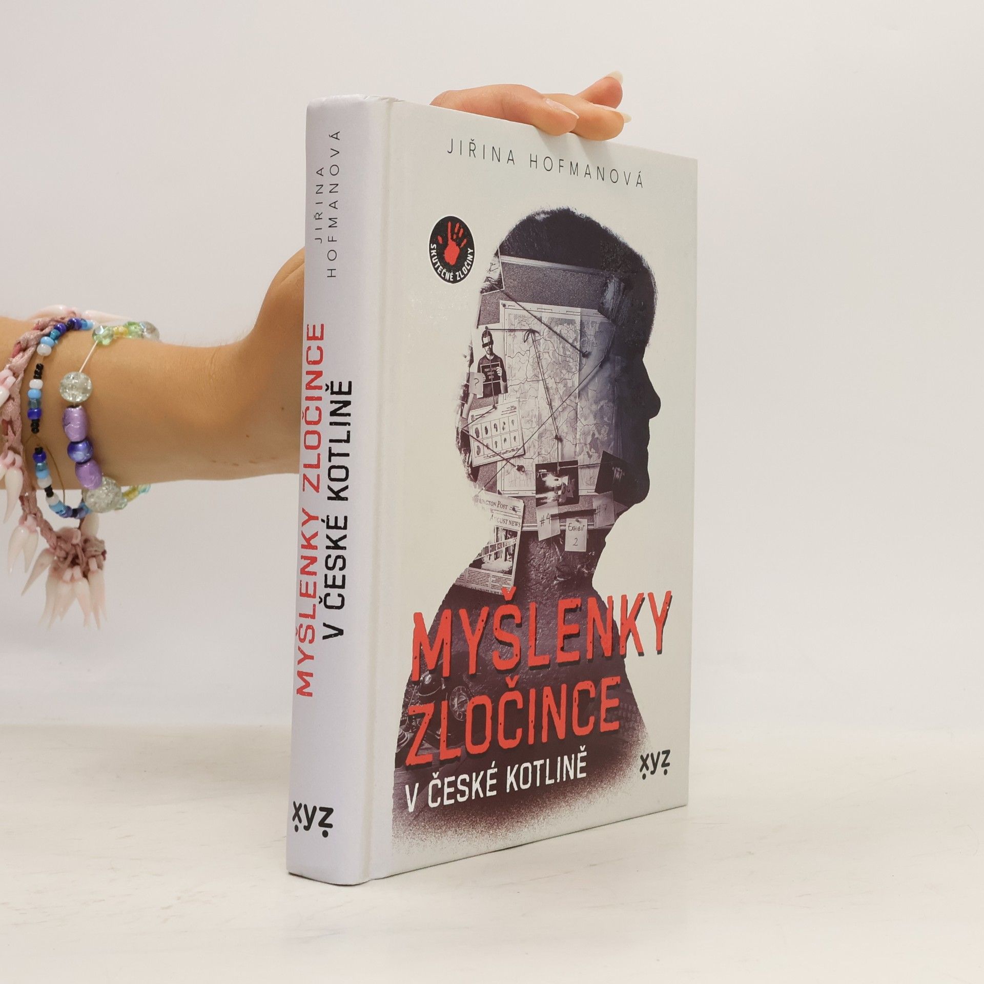 Jiřina Hofmanová Myšlenky zločince v české kotlině