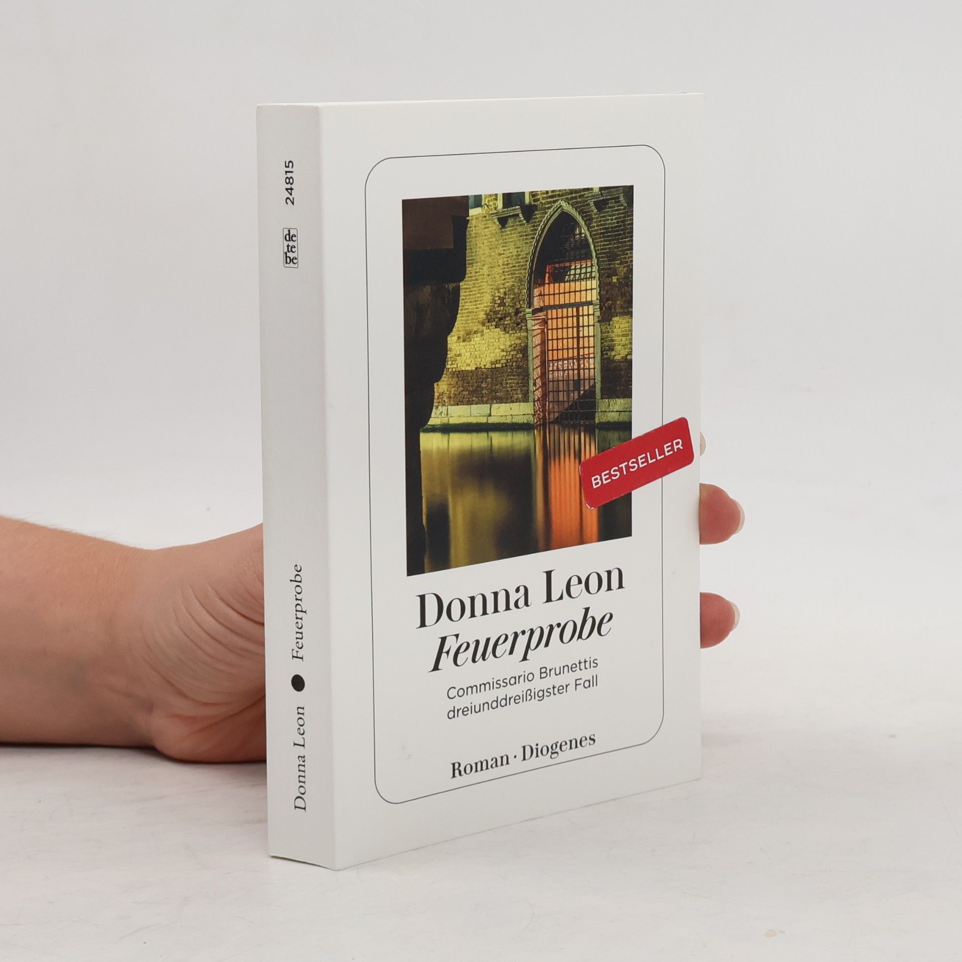 Donna Leon Commissario Brunetti - 33: Feuerprobe