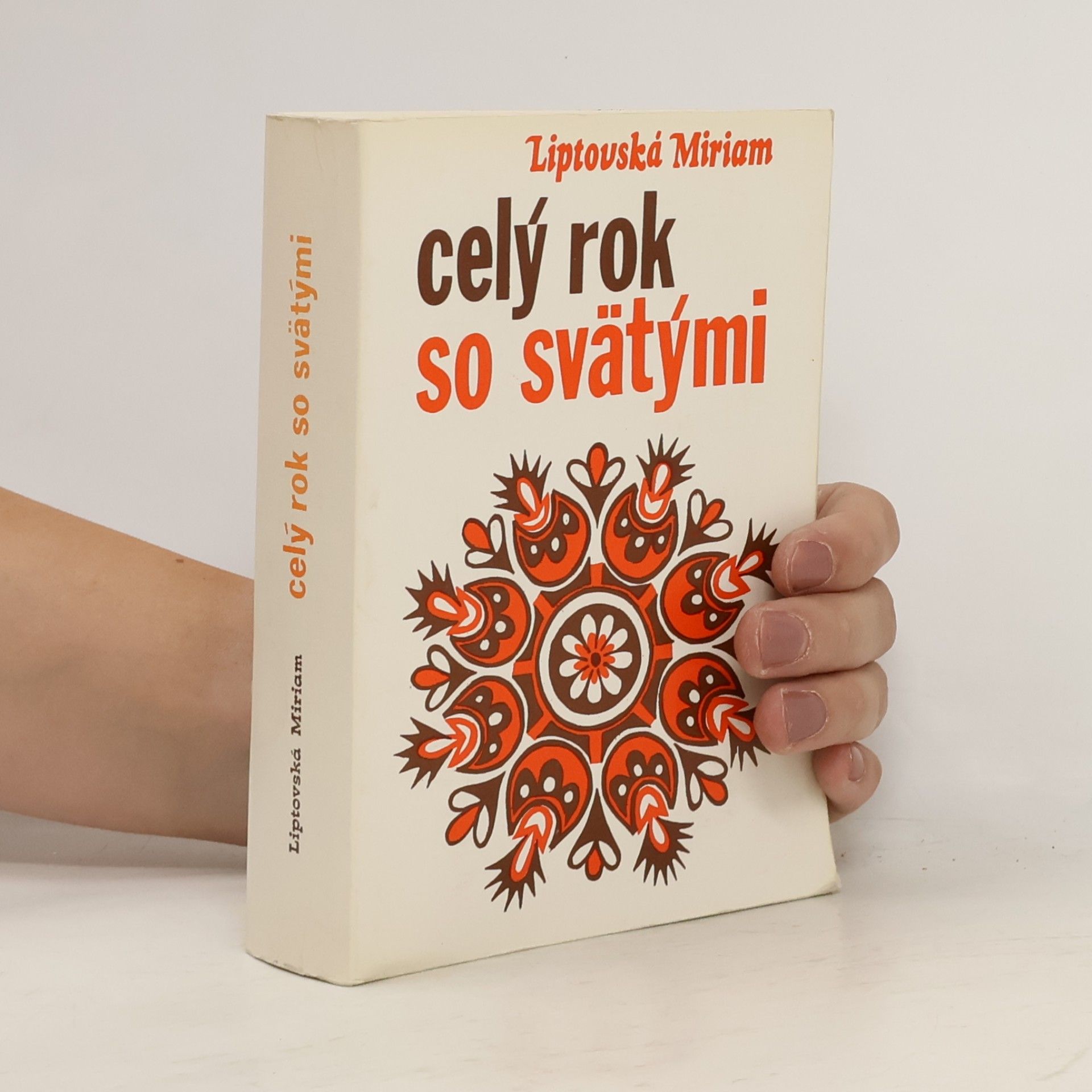 Miriam Liptovská Celý rok so svätými