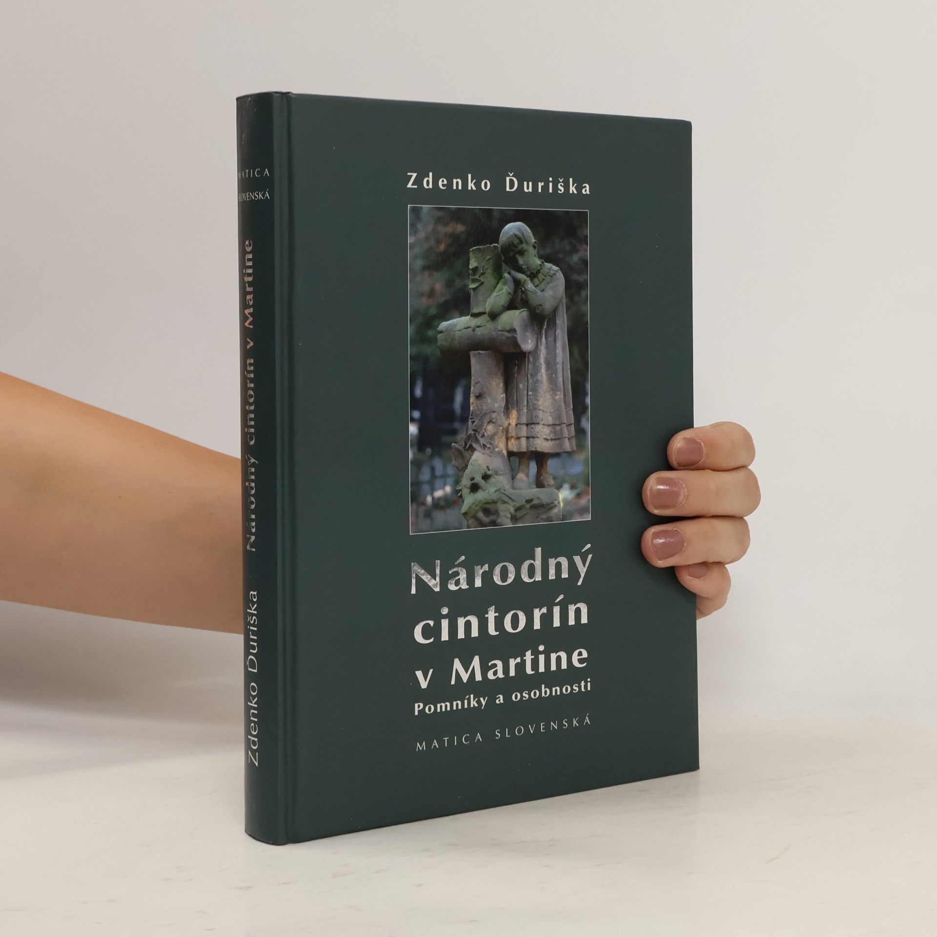 Zdenko Ďuriška Národný cintorín v Martine. Pomníky a osobnosti