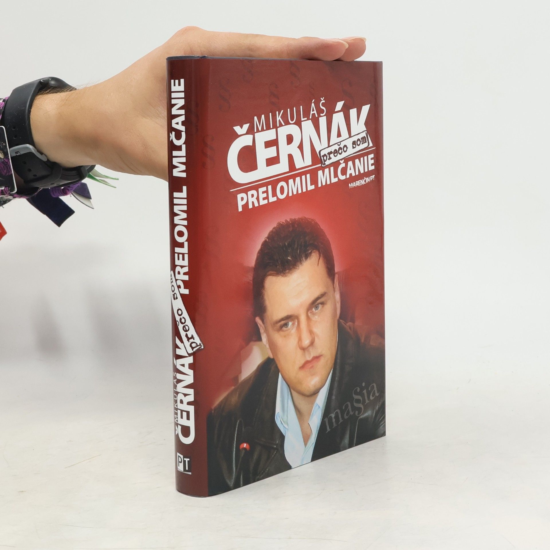 Mikuláš Černák Prečo som prelomil mlčanie