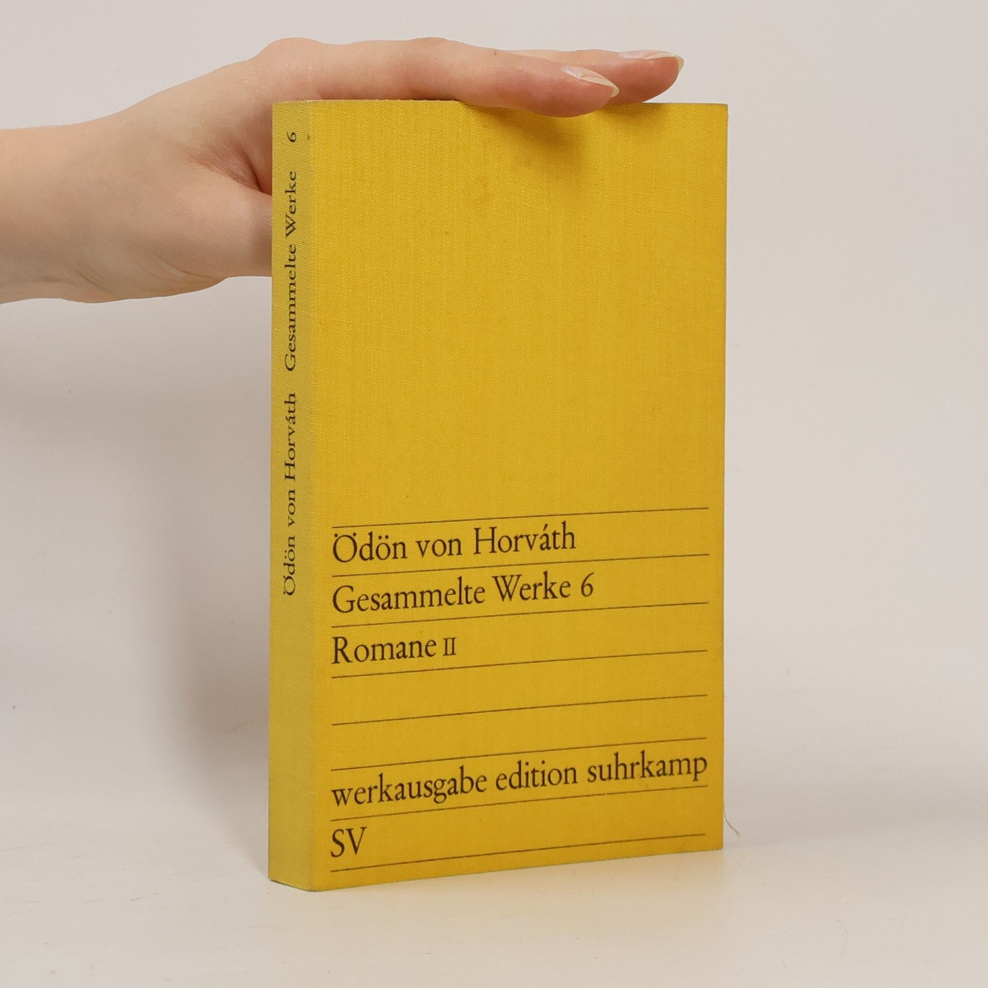 Ödön von Horváth Gesammelte Werke 6. Romane II