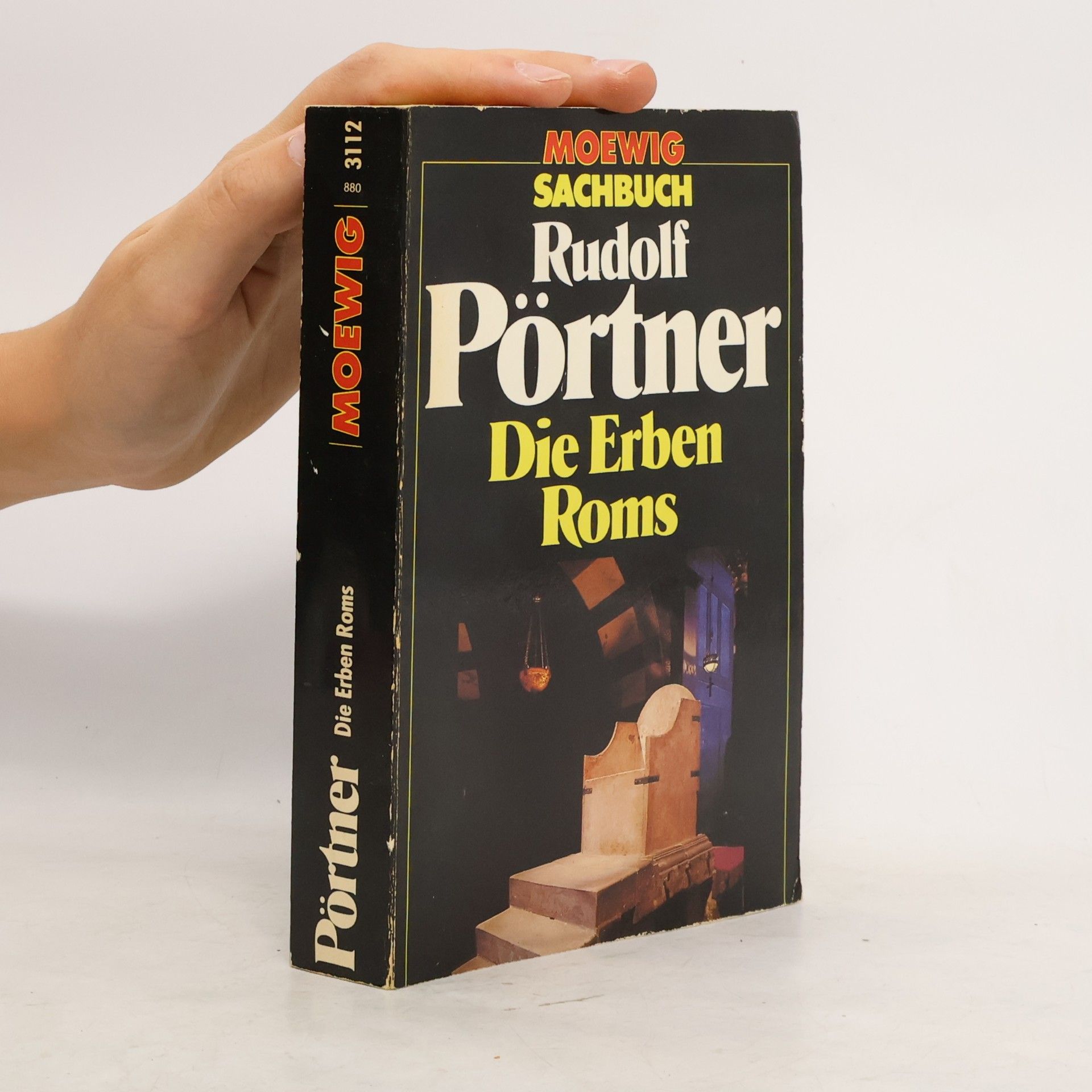 Rudolf Pörtner Die Erben Roms