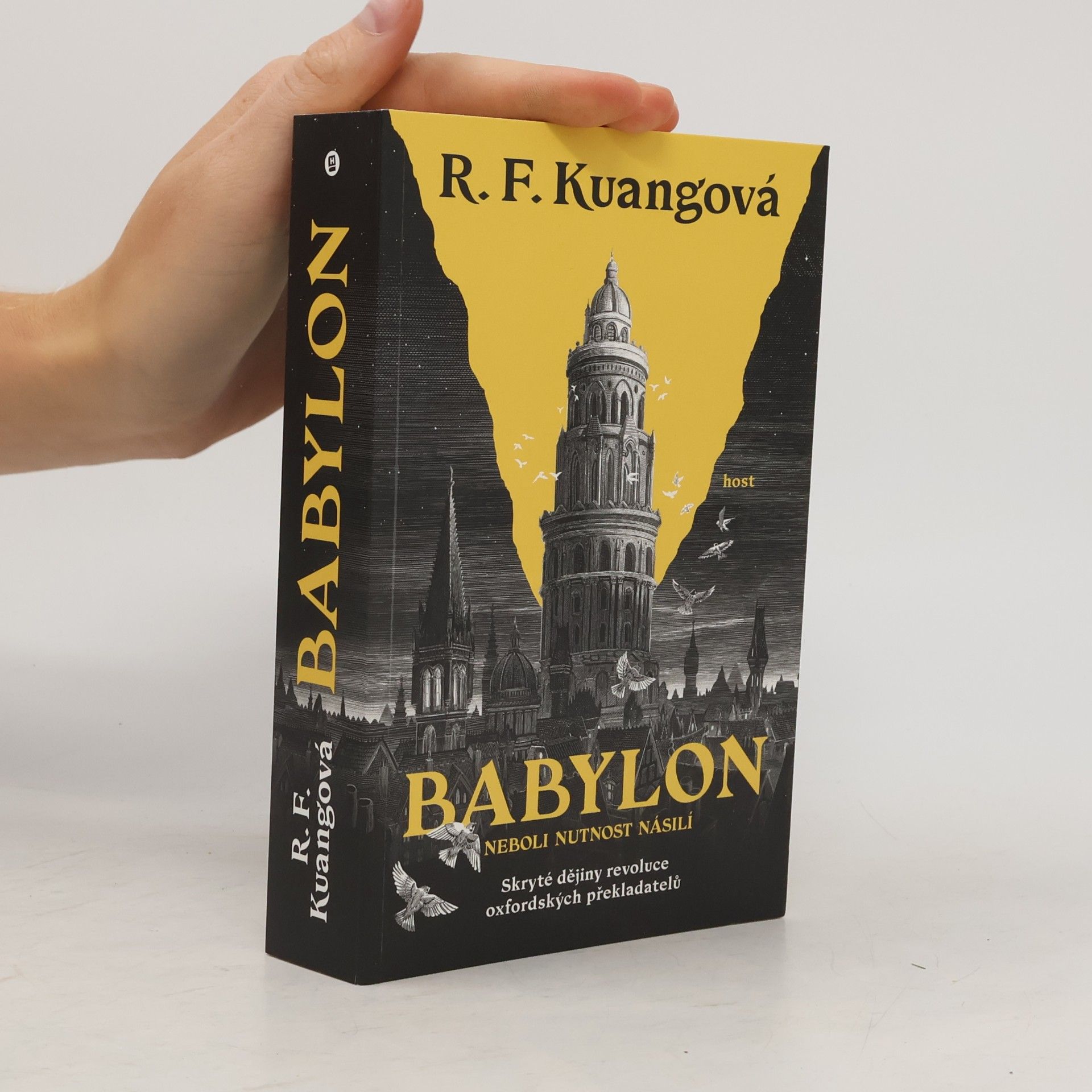 Rebecca Kuang Babylon, neboli, Nutnost násilí