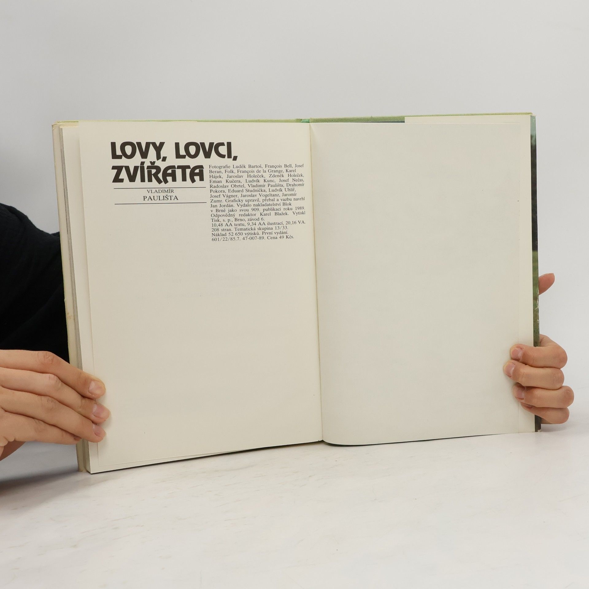 Vladimír Paulišta Lovy, lovci, zvířata
