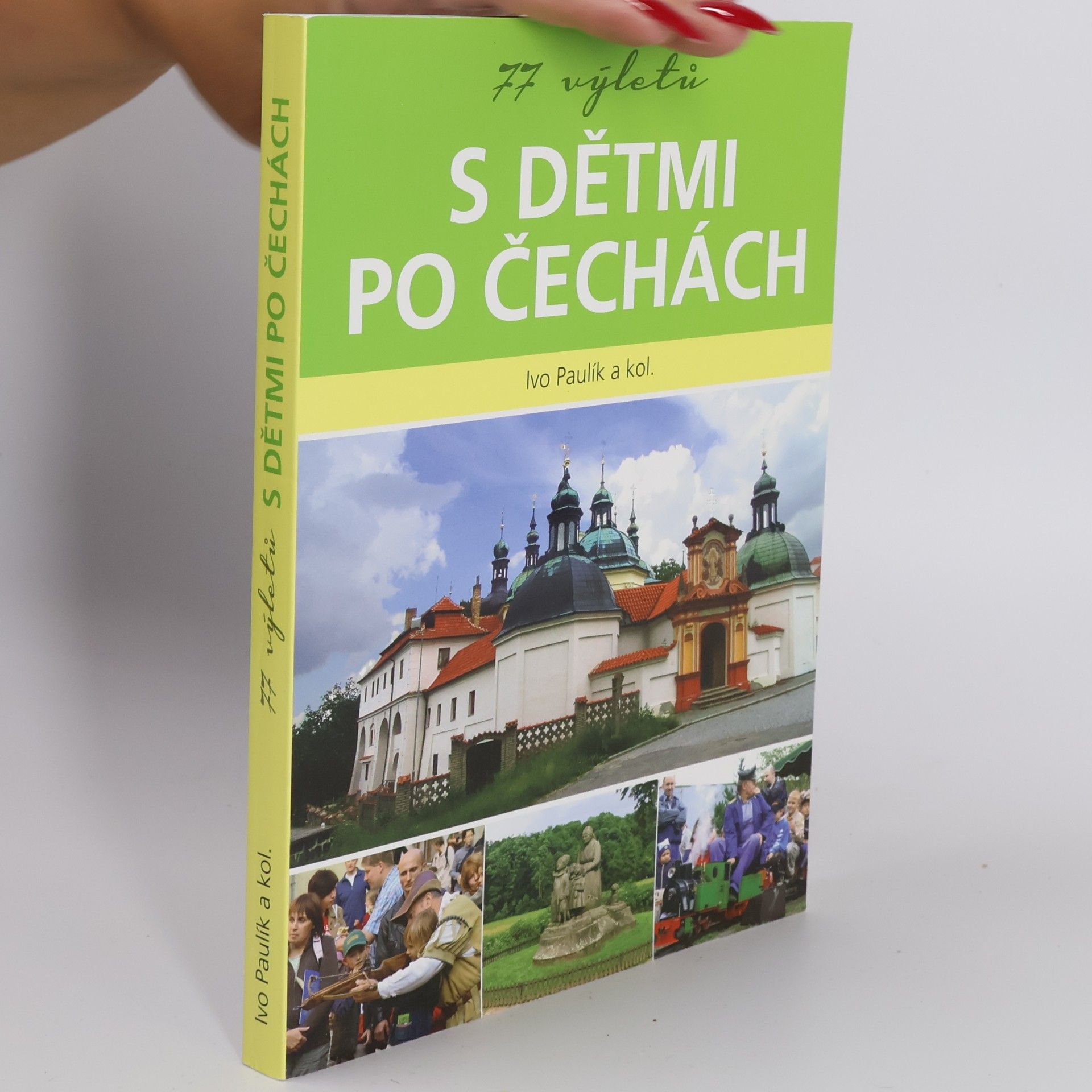 Ivo Paulík 77 výletů s dětmi po Čechách