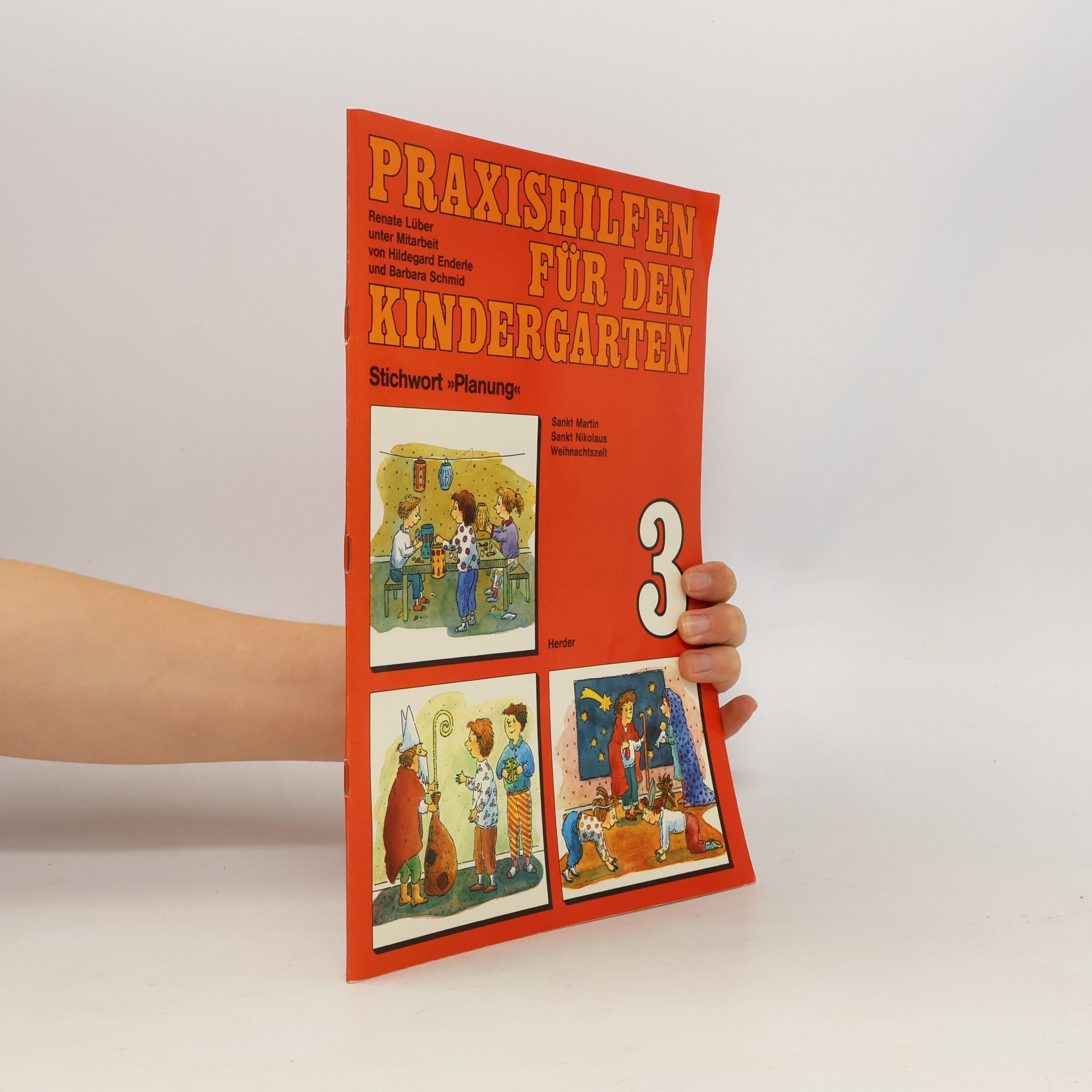Autorenkollektiv Praxishilfen für den Kindergarten