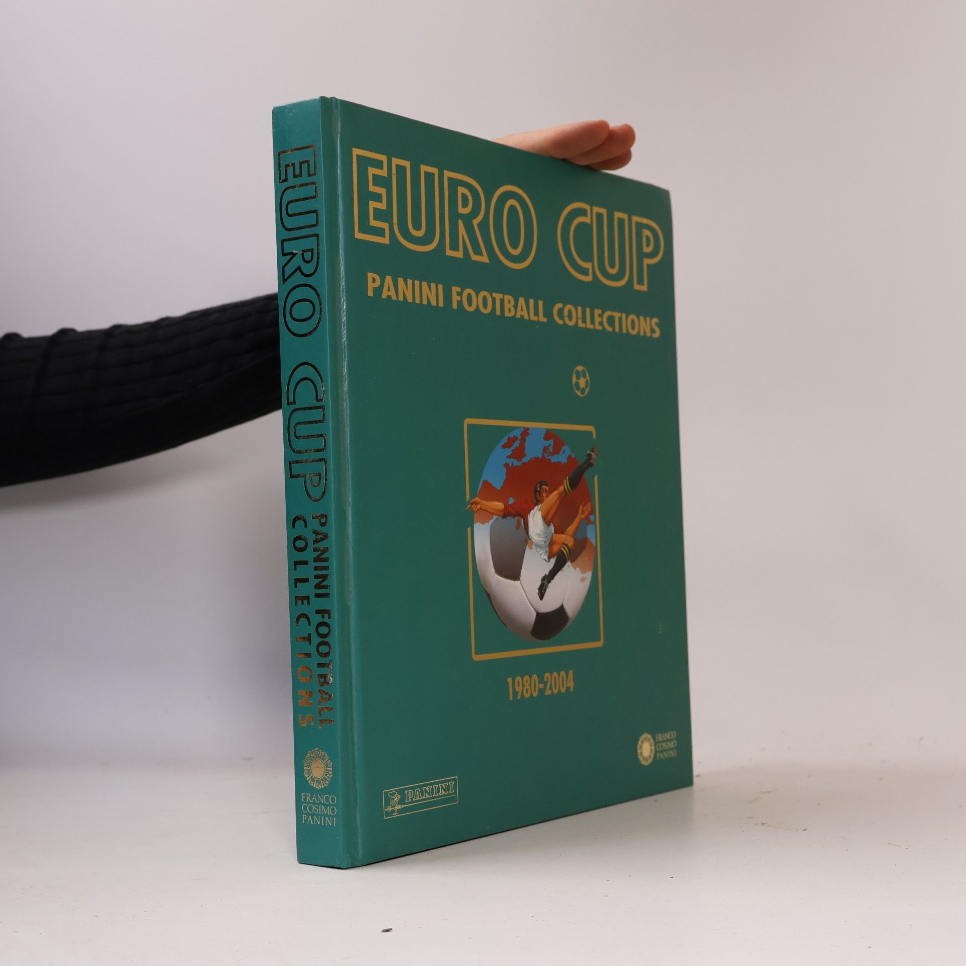 Various authors Panini Euro Cup Football Collections 1980-2004