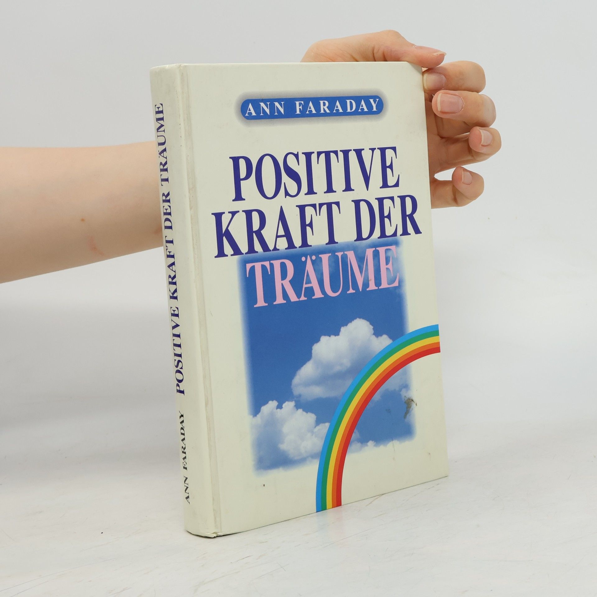 Anna Faraday Positive Kraft der Träume