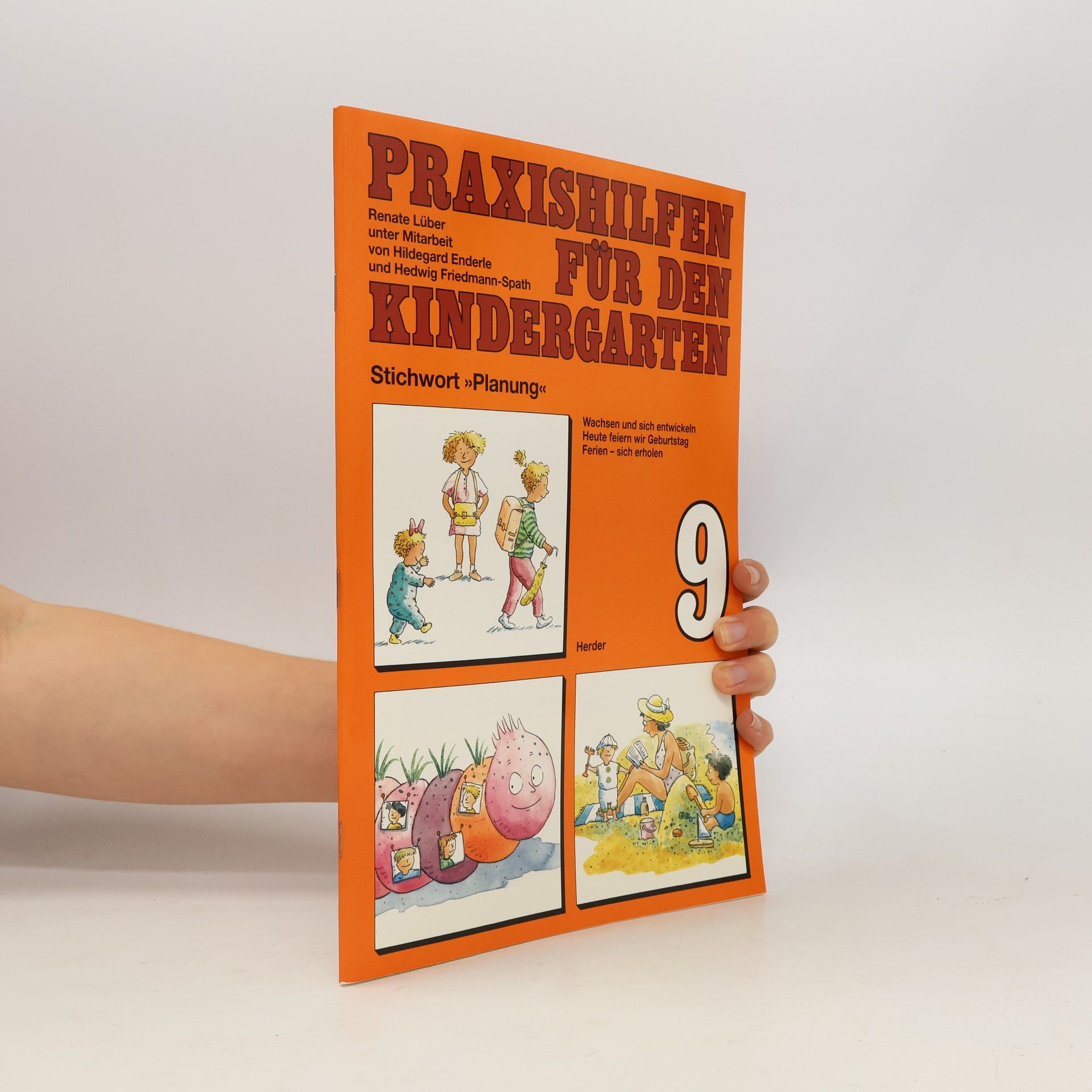 Autorenkollektiv Praxishilfen für den Kindergarten