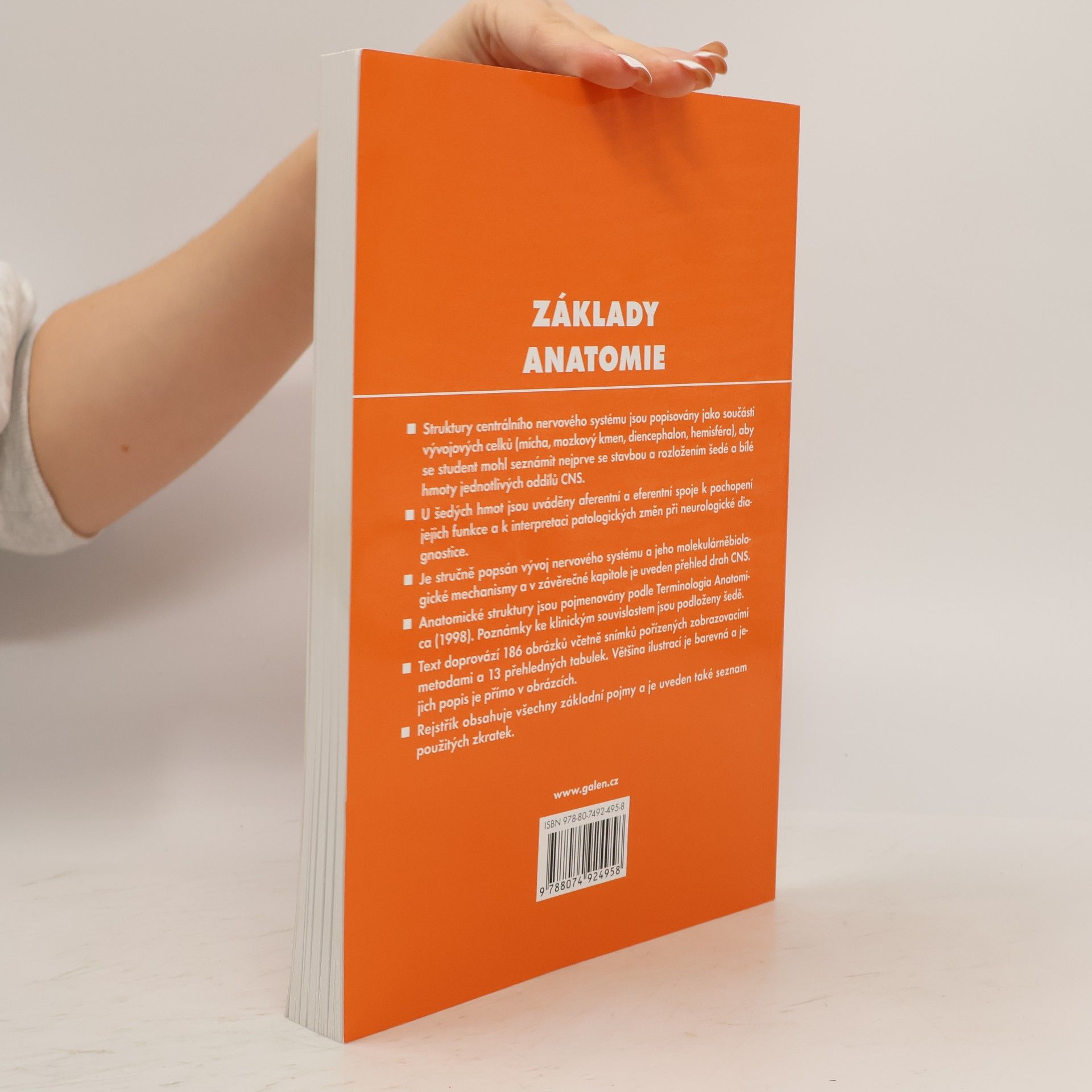 Rastislav Druga Základy anatomie. 4a., Centrální nervový systém