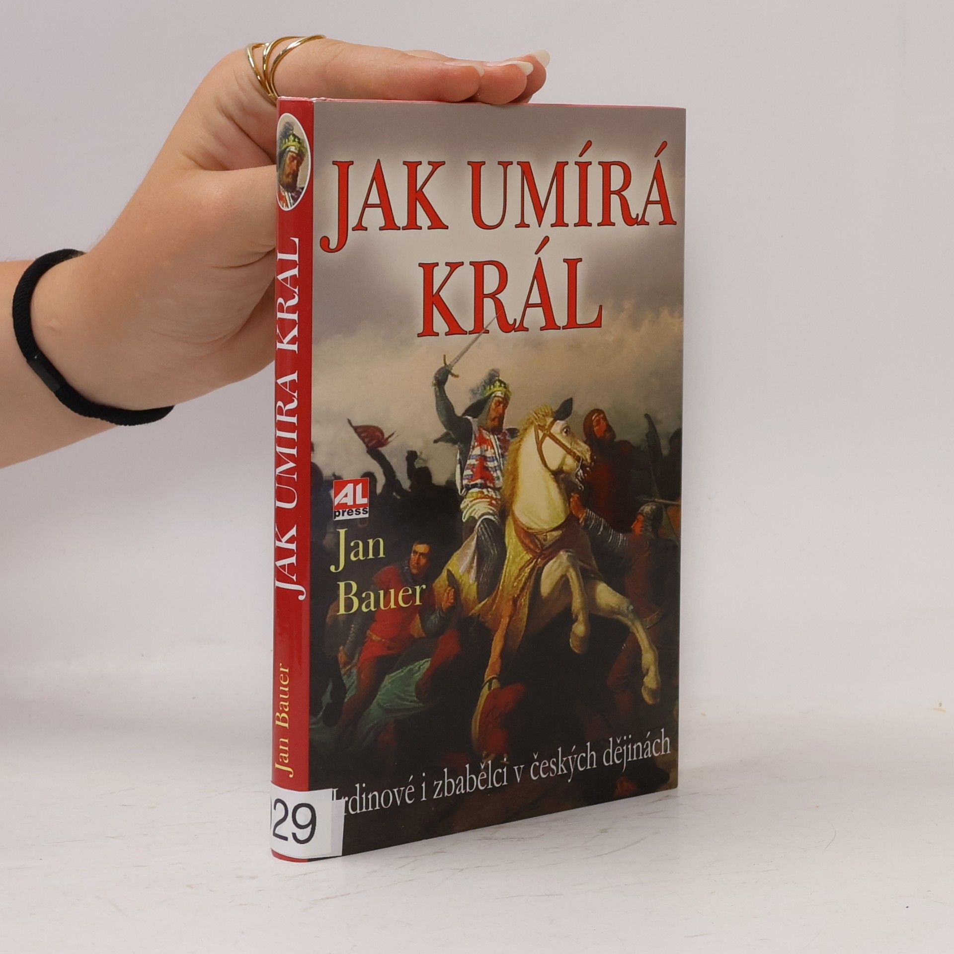 Jan Bauer Jak umírá král