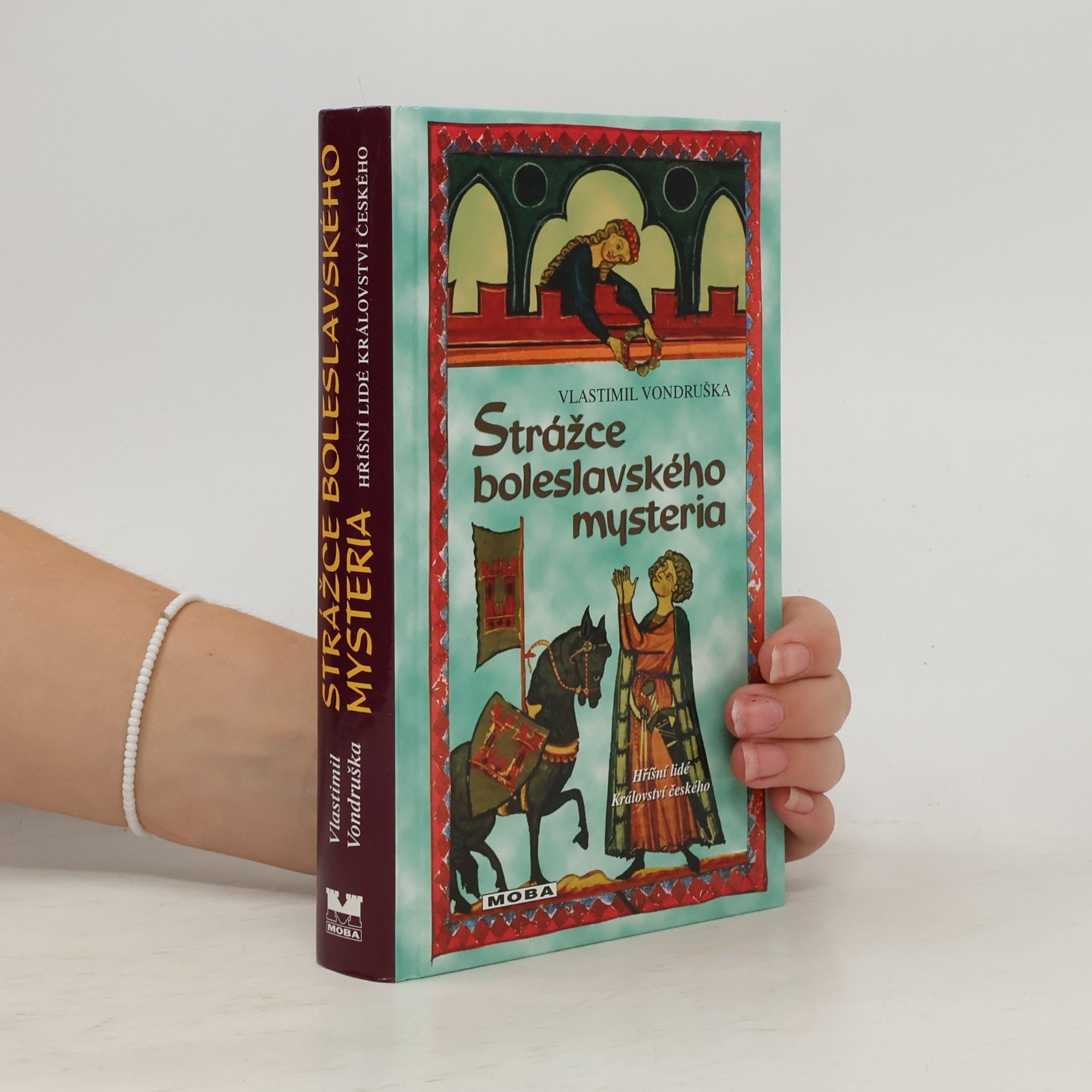 Vlastimil Vondruška Strážce boleslavského mysteria