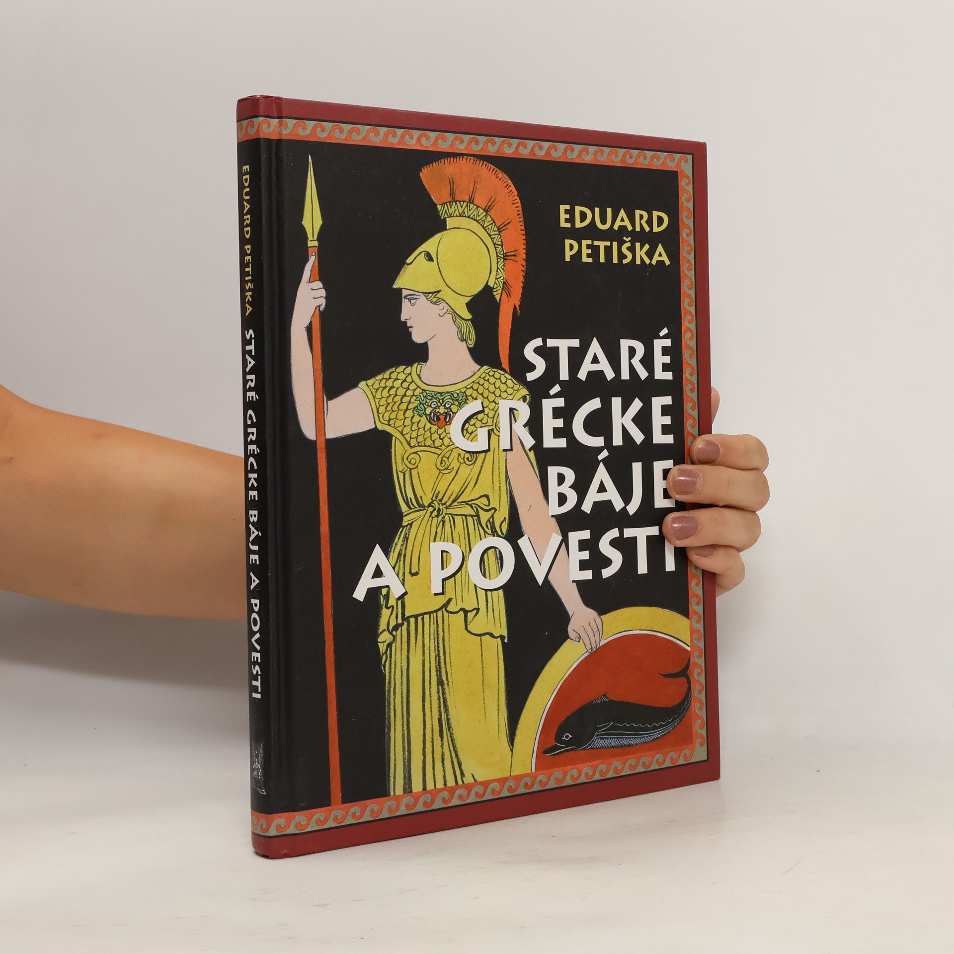 Eduard Petiška Staré grécke báje a povesti
