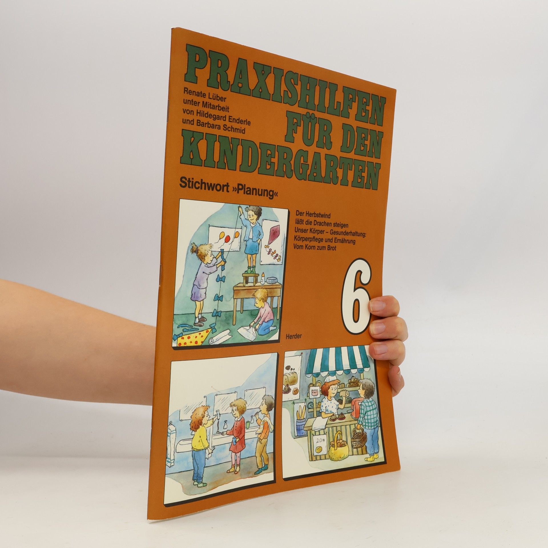 Autorenkollektiv Praxishilfen für den Kindergarten
