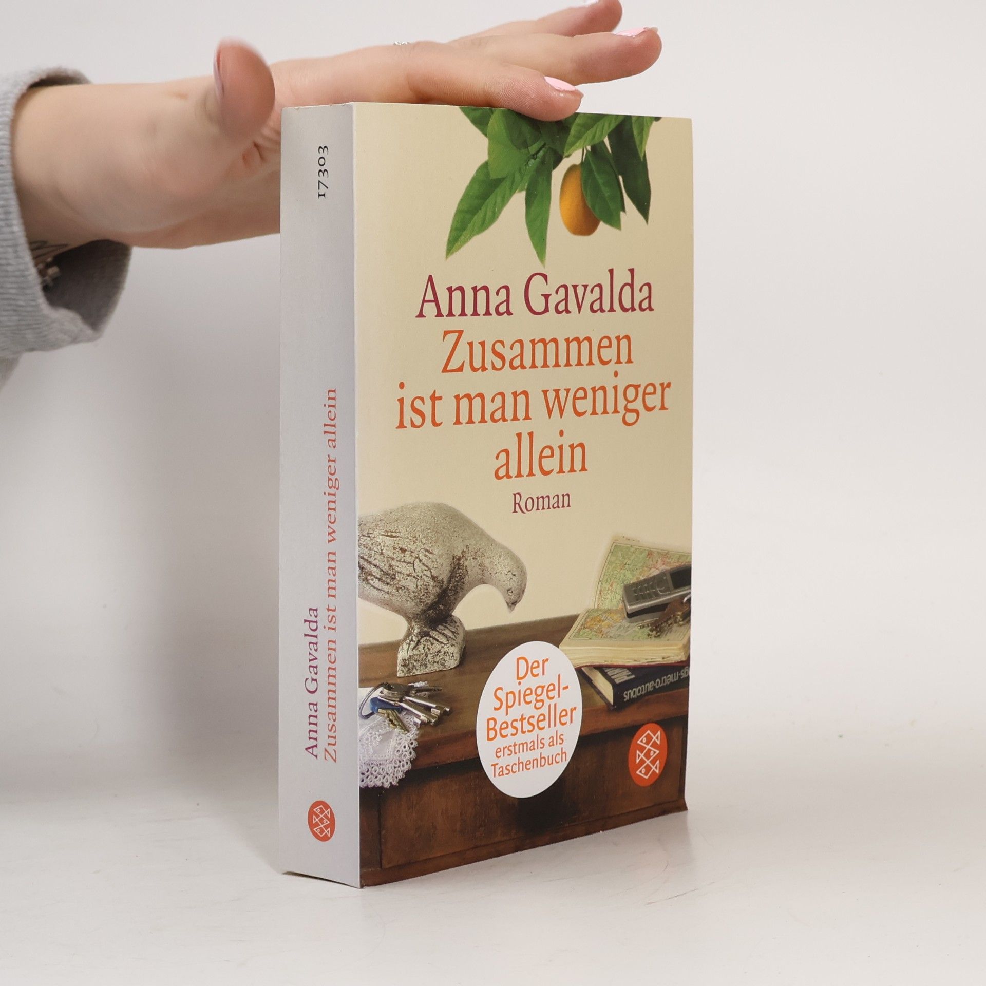 Anna Gavalda Zusammen ist man weniger allein