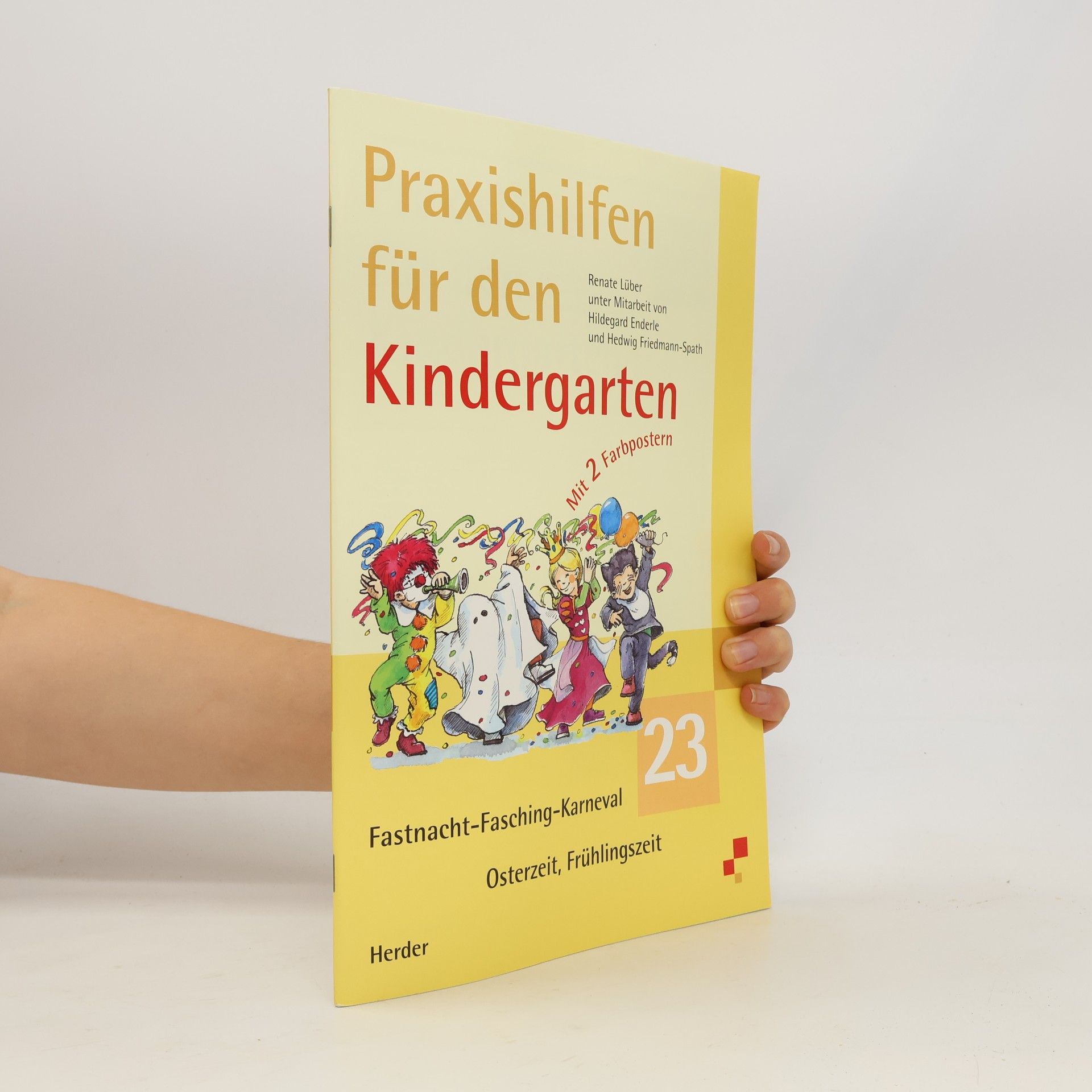 Autorenkollektiv Praxishilfen für den Kindergarten