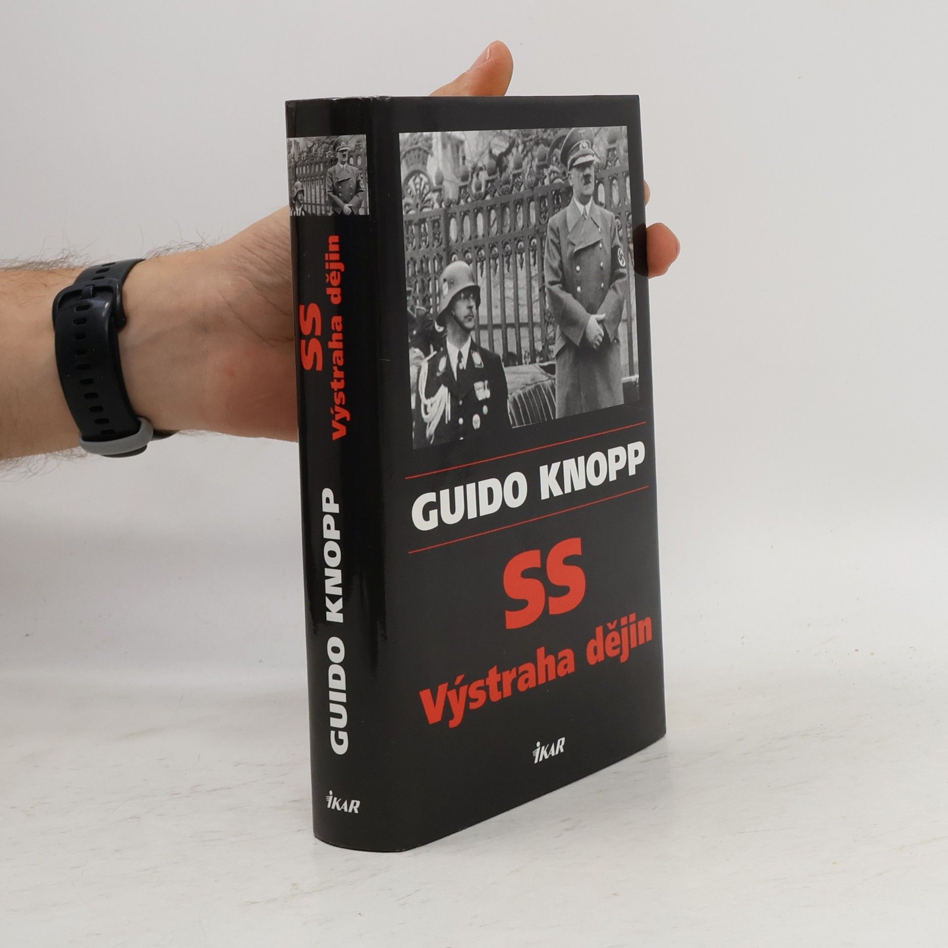Guido Friedrich Knopp SS - výstraha dějin