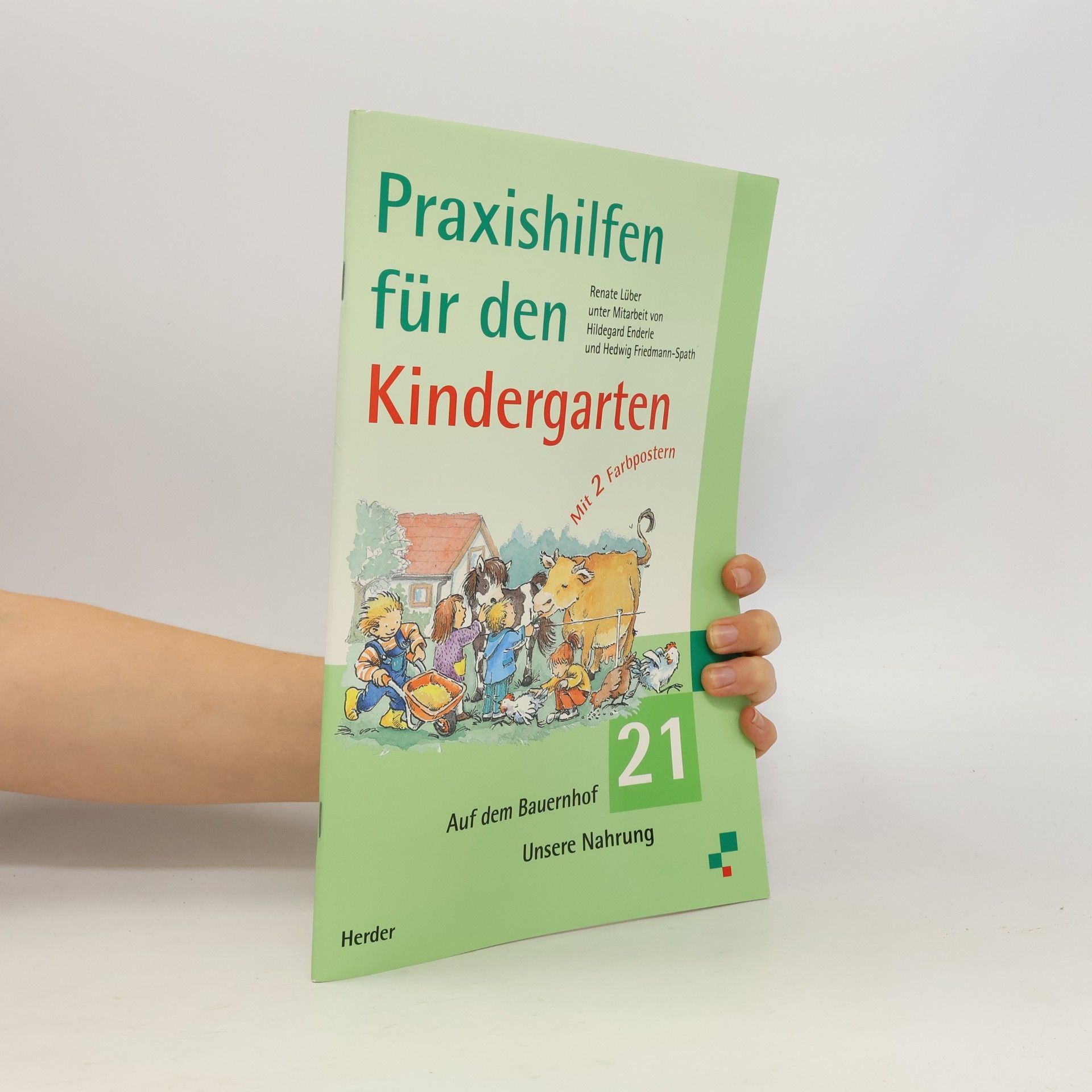 Autorenkollektiv Praxishilfen für den Kindergarten